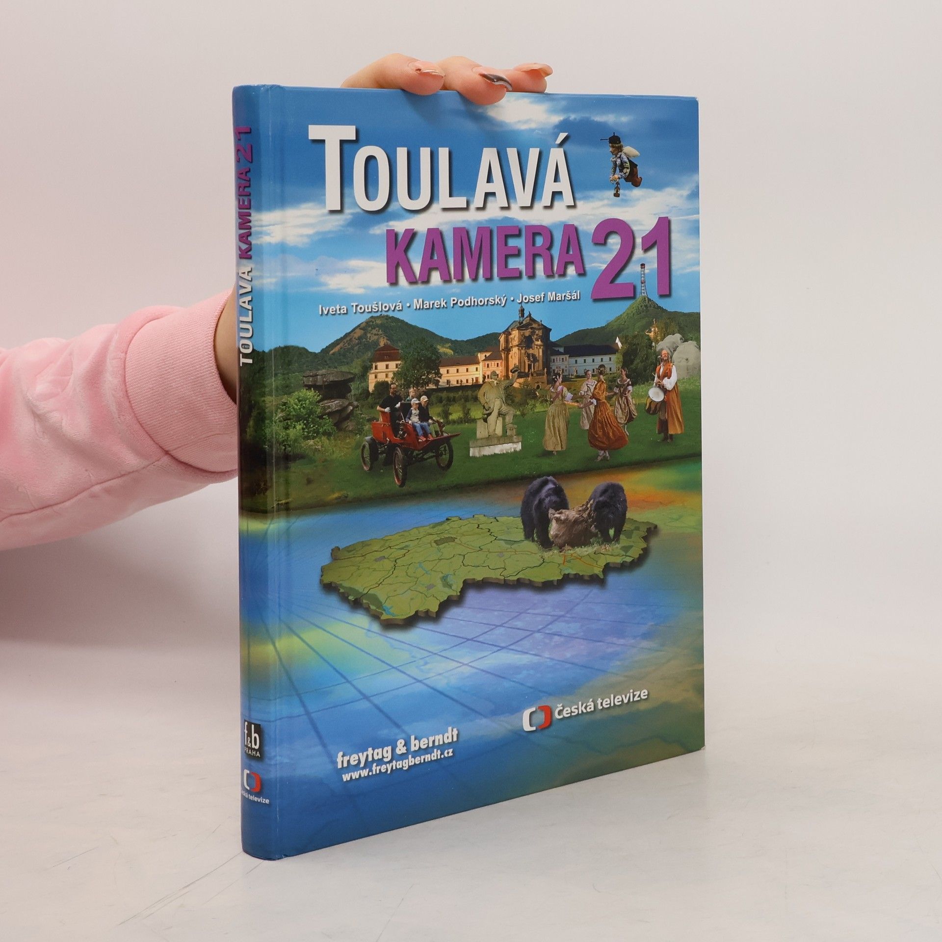 Iveta Toušlová Toulavá kamera. 21. díl