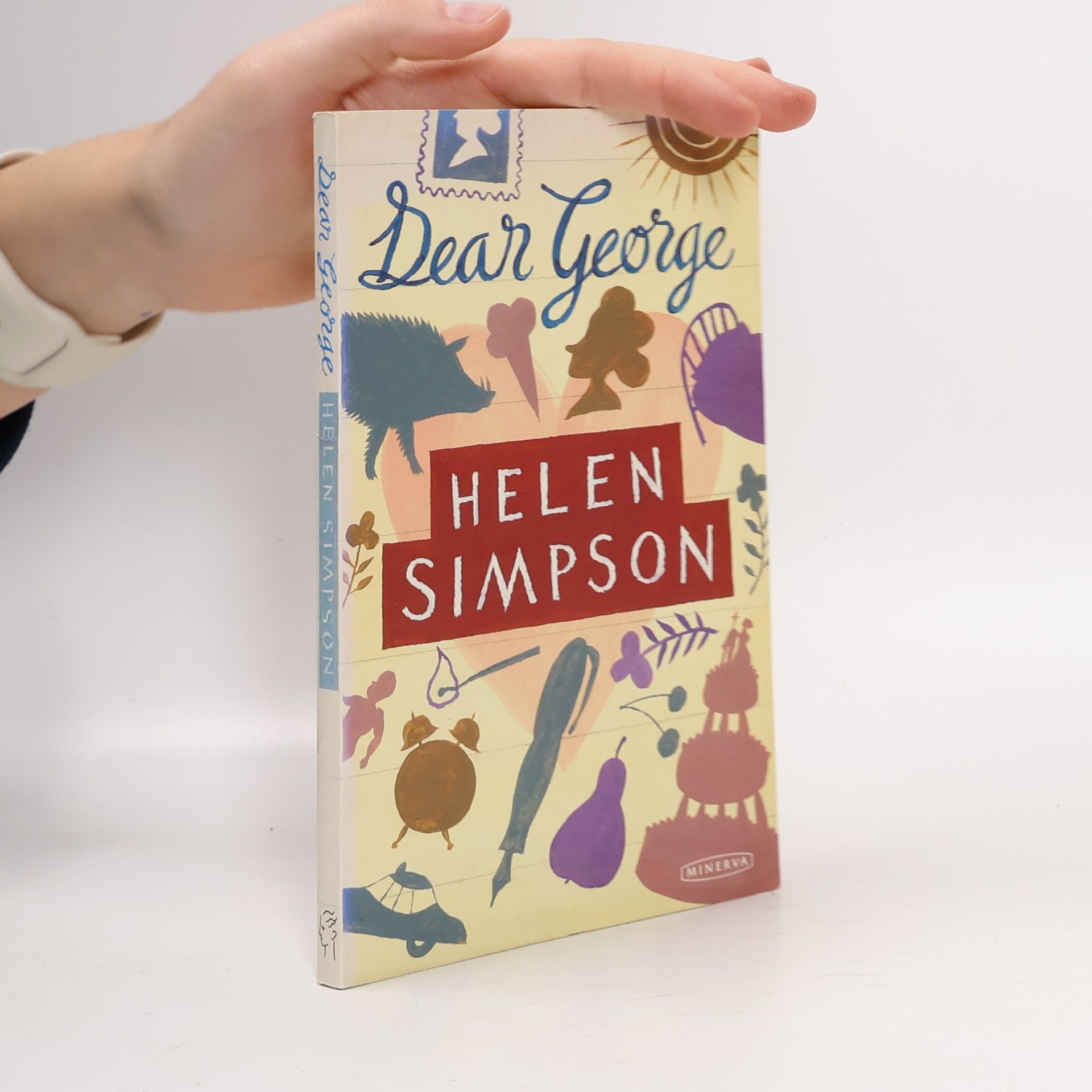 Helen Simpson Dear George and Other Stories