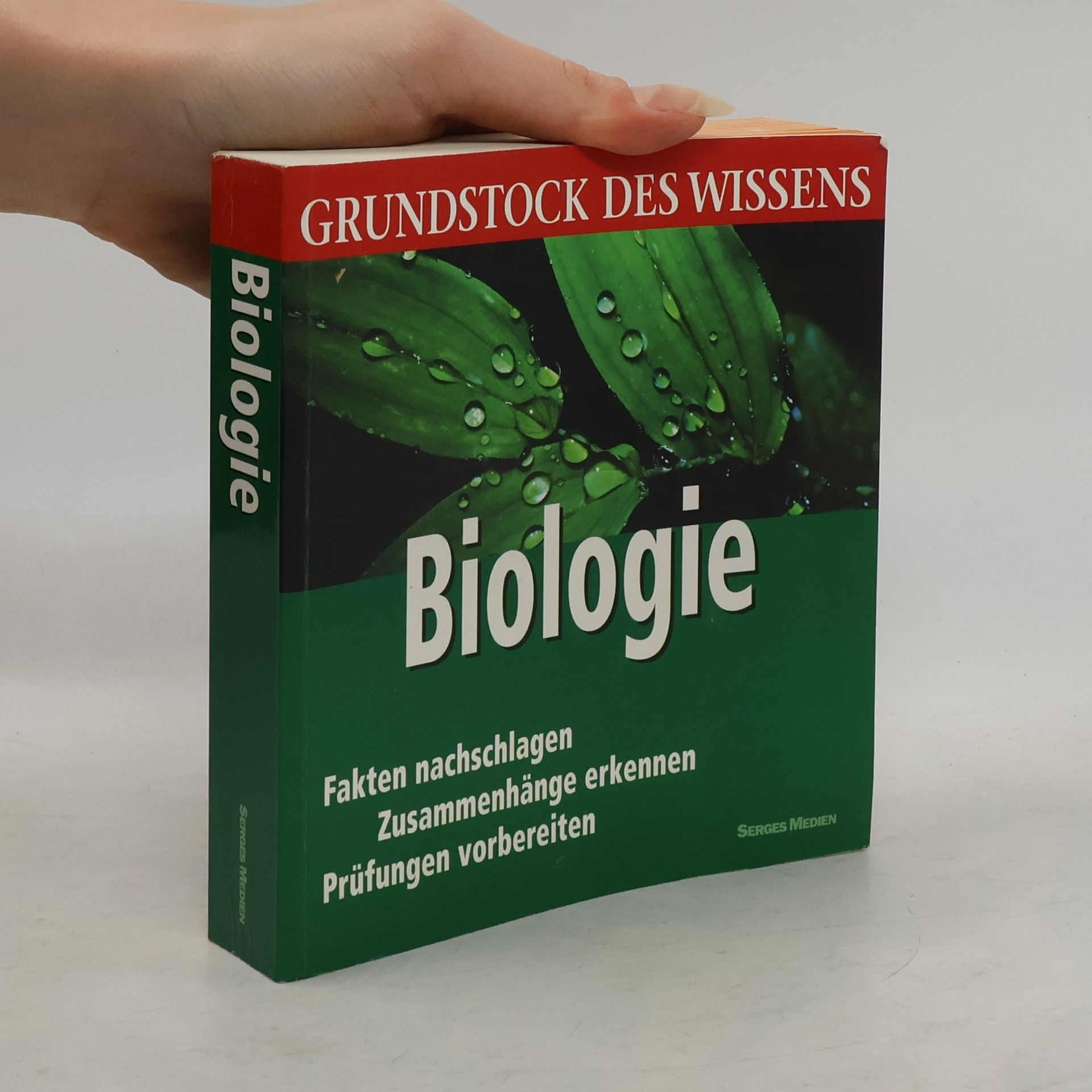 Autorenkollektiv Grundstock des Wissens. Biologie