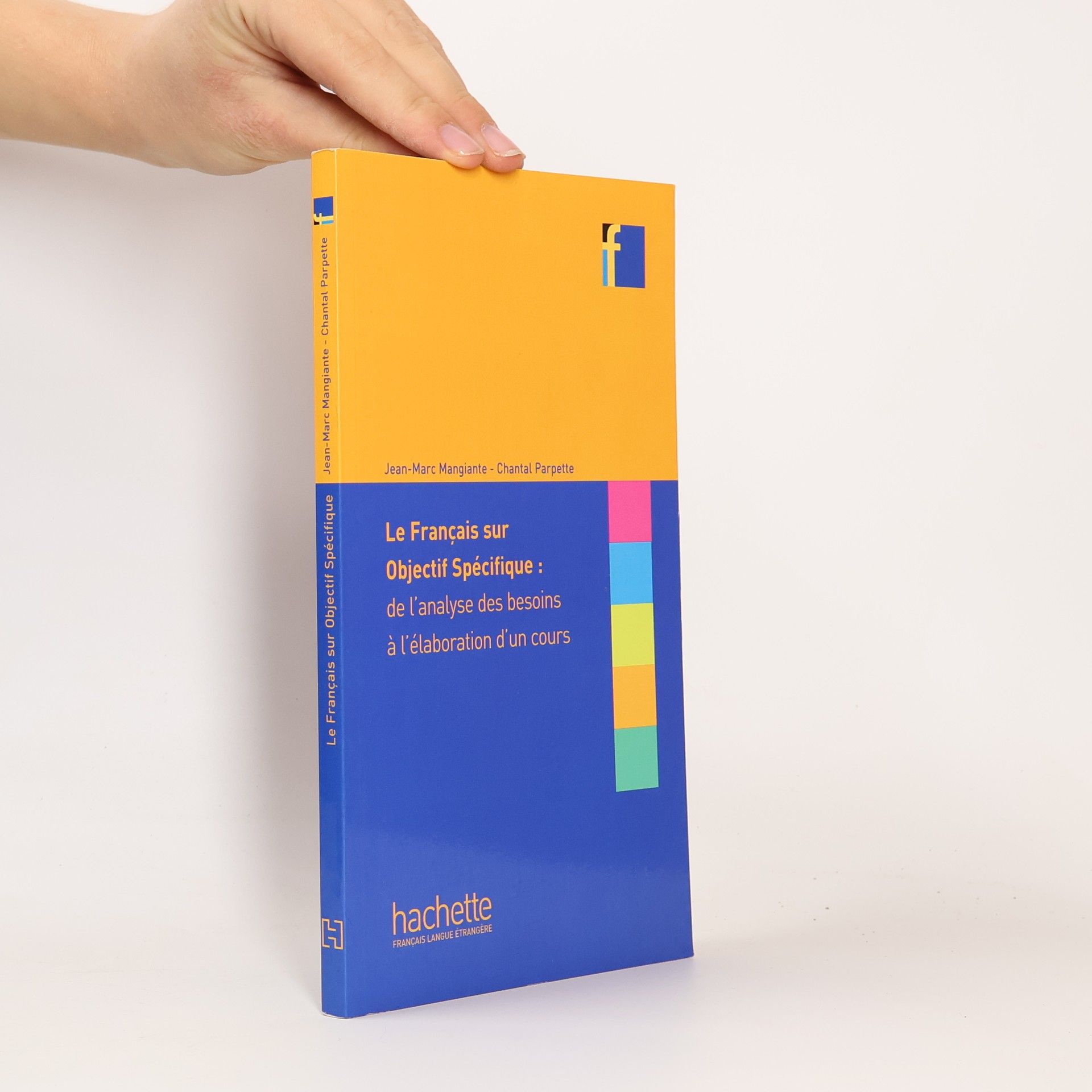 Jean-Marc Mangiante Le français sur objectif spécifique