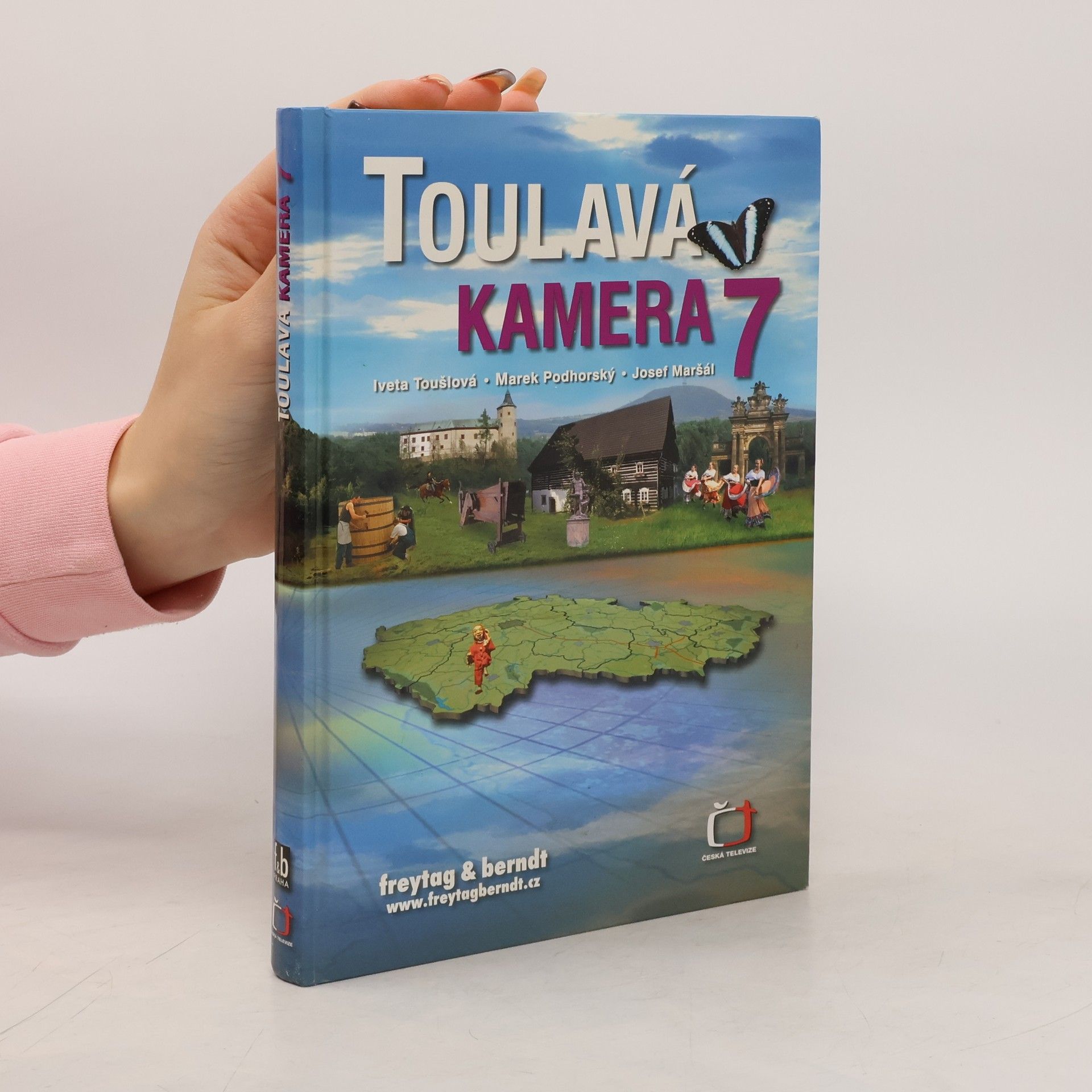 Iveta Toušlová Toulavá kamera 7