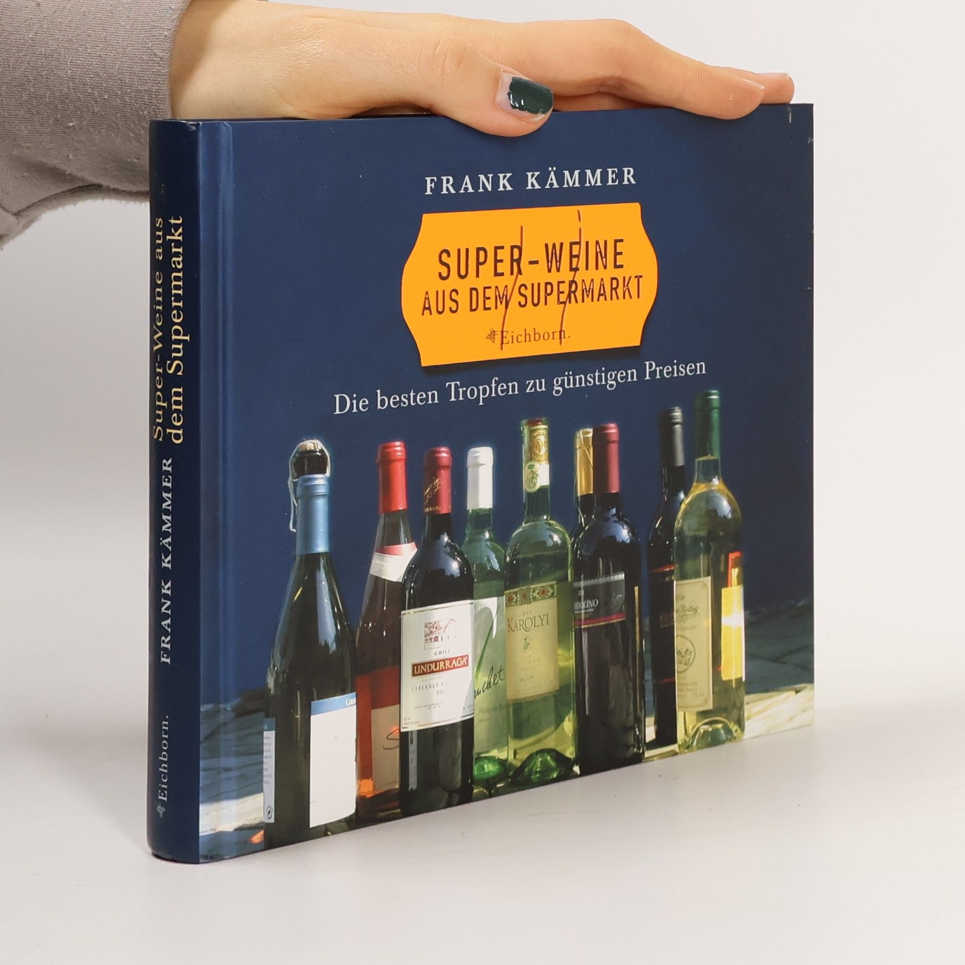 Super-Weine aus dem Supermarkt