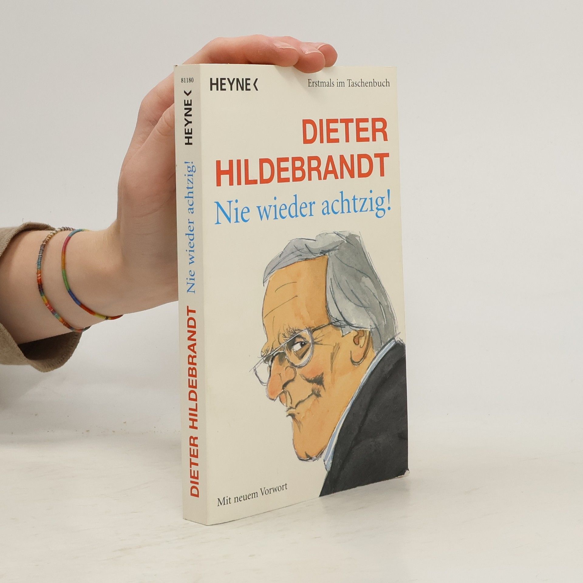 Dieter Hildebrandt Nie Wieder Achtzig!