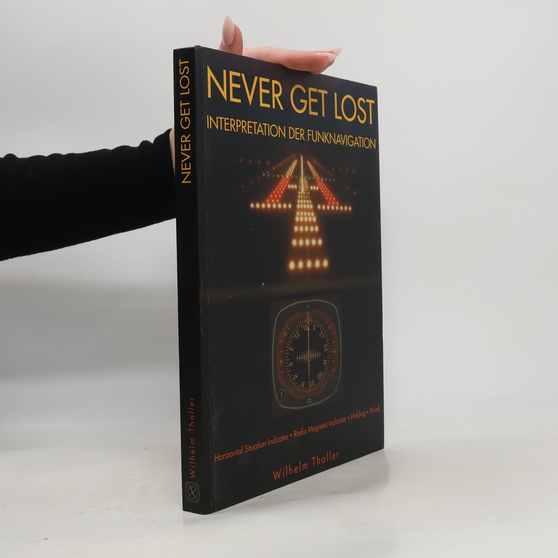 Wilhelm Thaller Never get lost