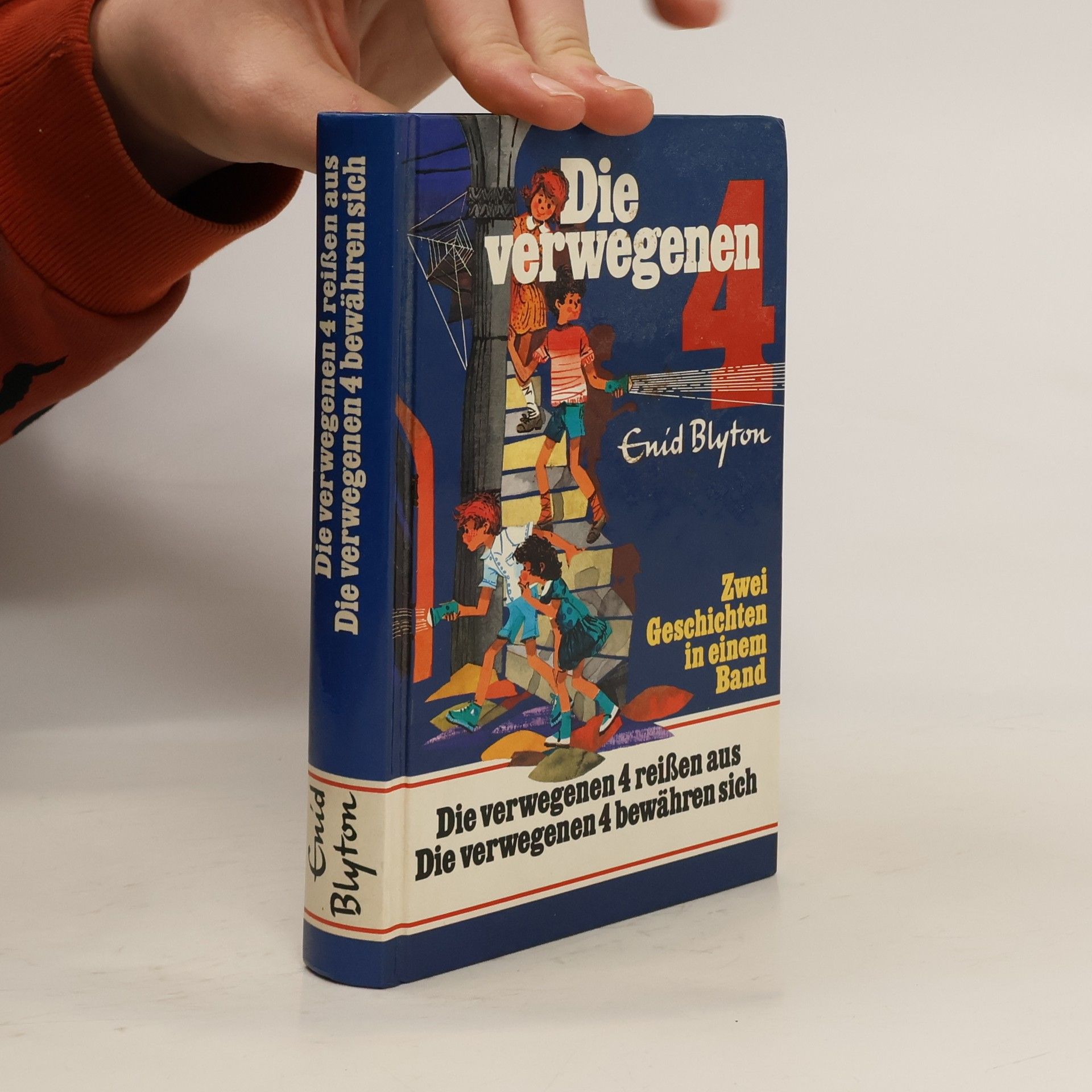 Enid Blyton Die verwegenen 4 reißen aus. Die verwegenen 4 bewähren sich