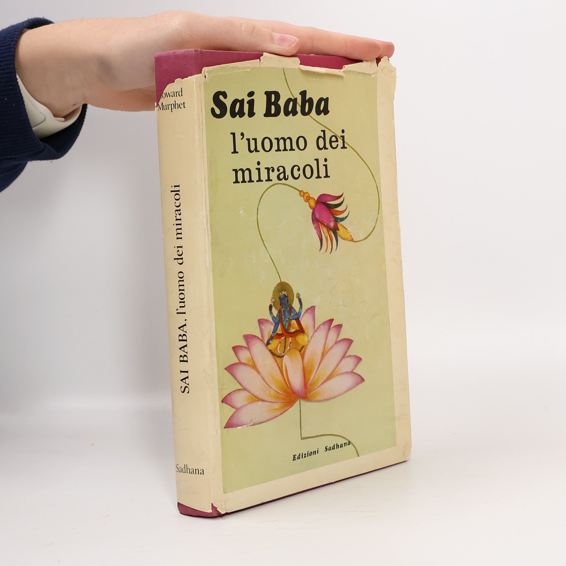 Sai Baba L´uomo dei miracoli