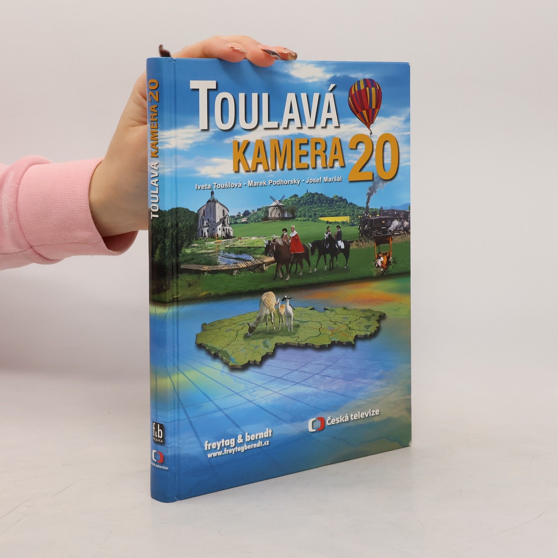 Iveta Toušlová Toulavá kamera. 20. díl