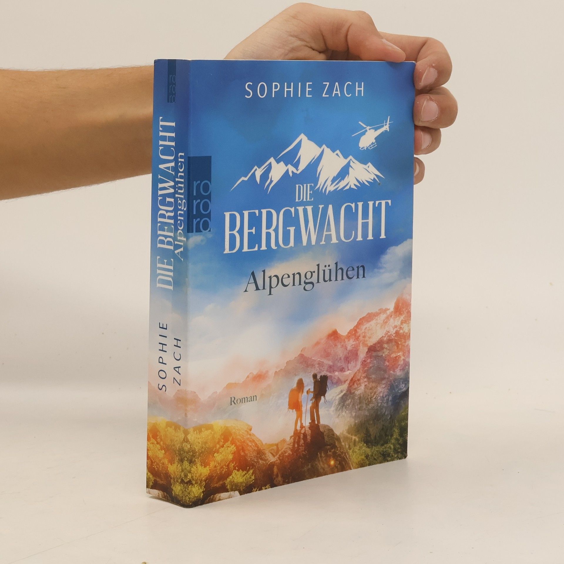 Sophie Zach Die Bergwacht: Alpenglühen