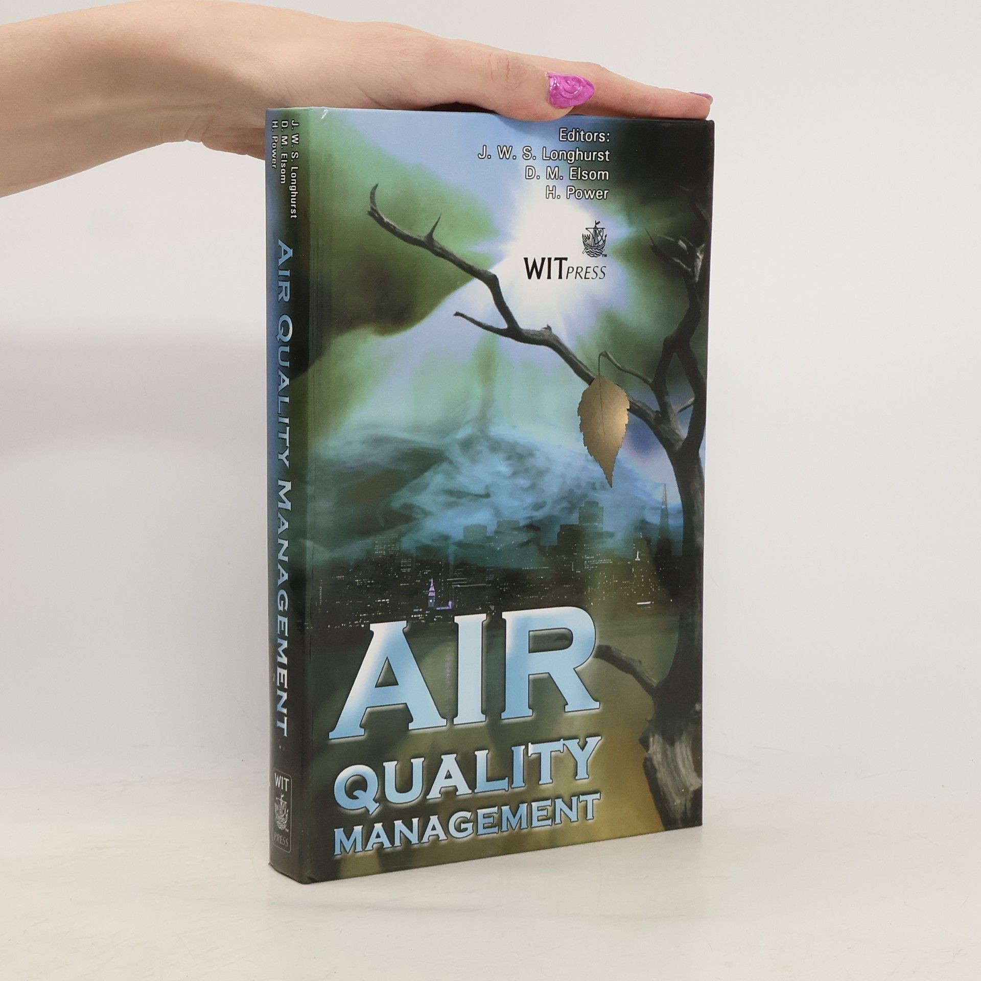 J.W.S. Longhurst Air Quality Management