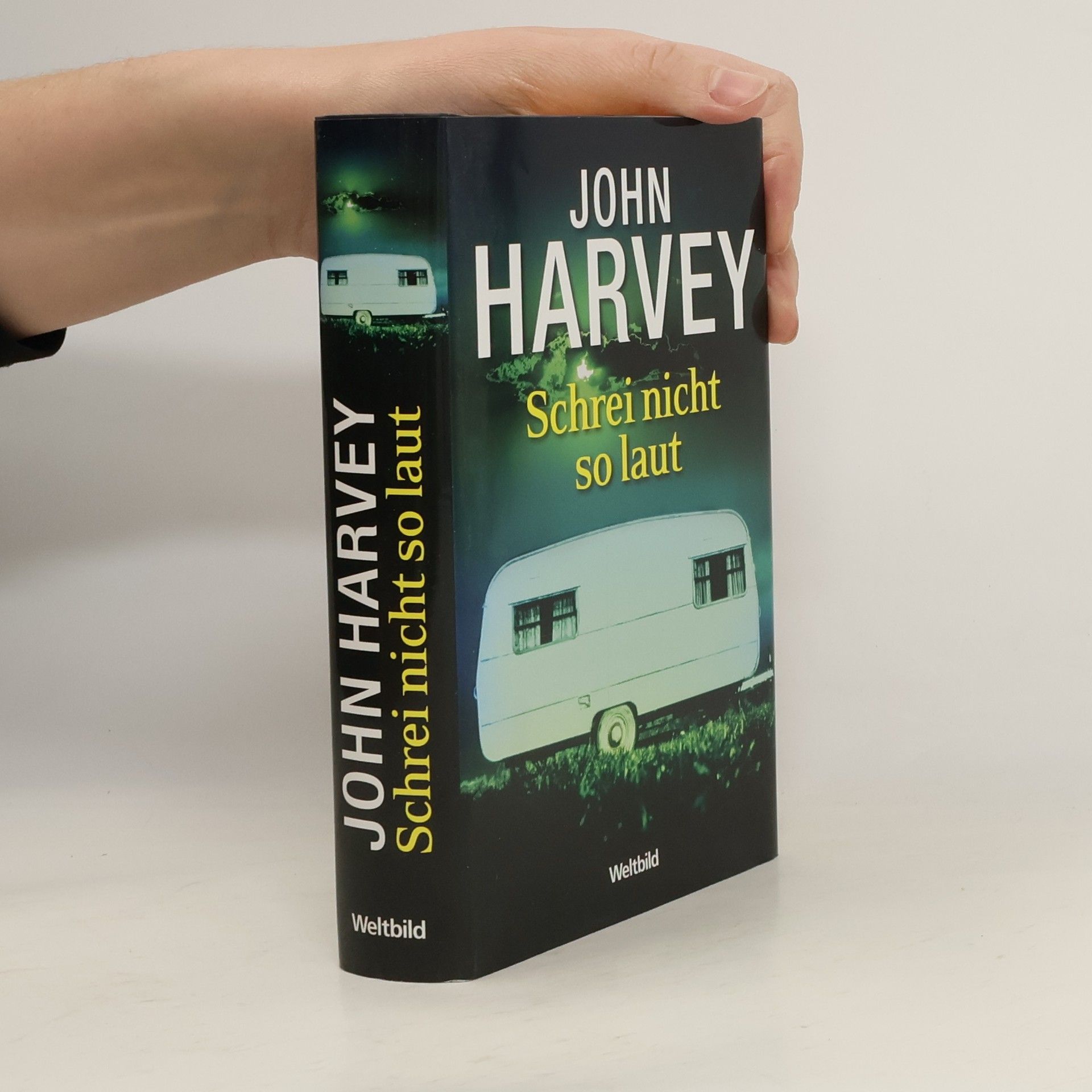 John Harvey Schrei nicht so laut