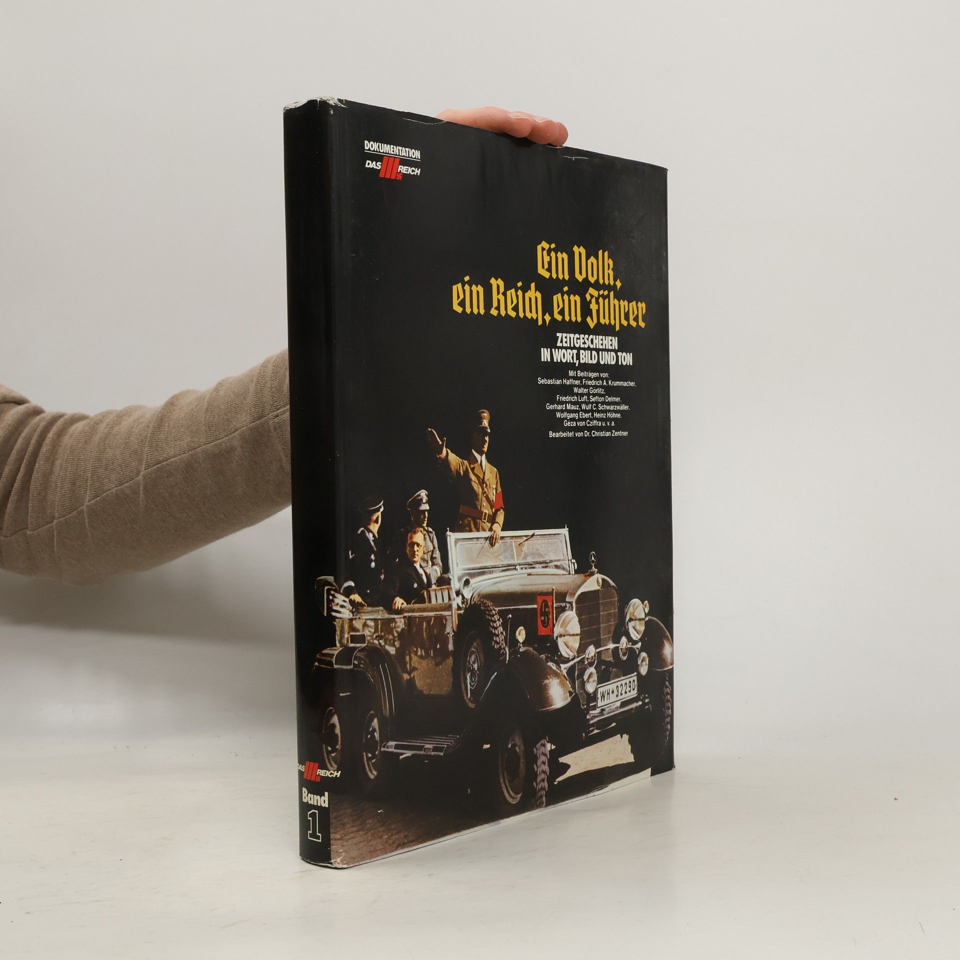 Collectif d'auteurs Ein Volk, ein Reich, ein Führer