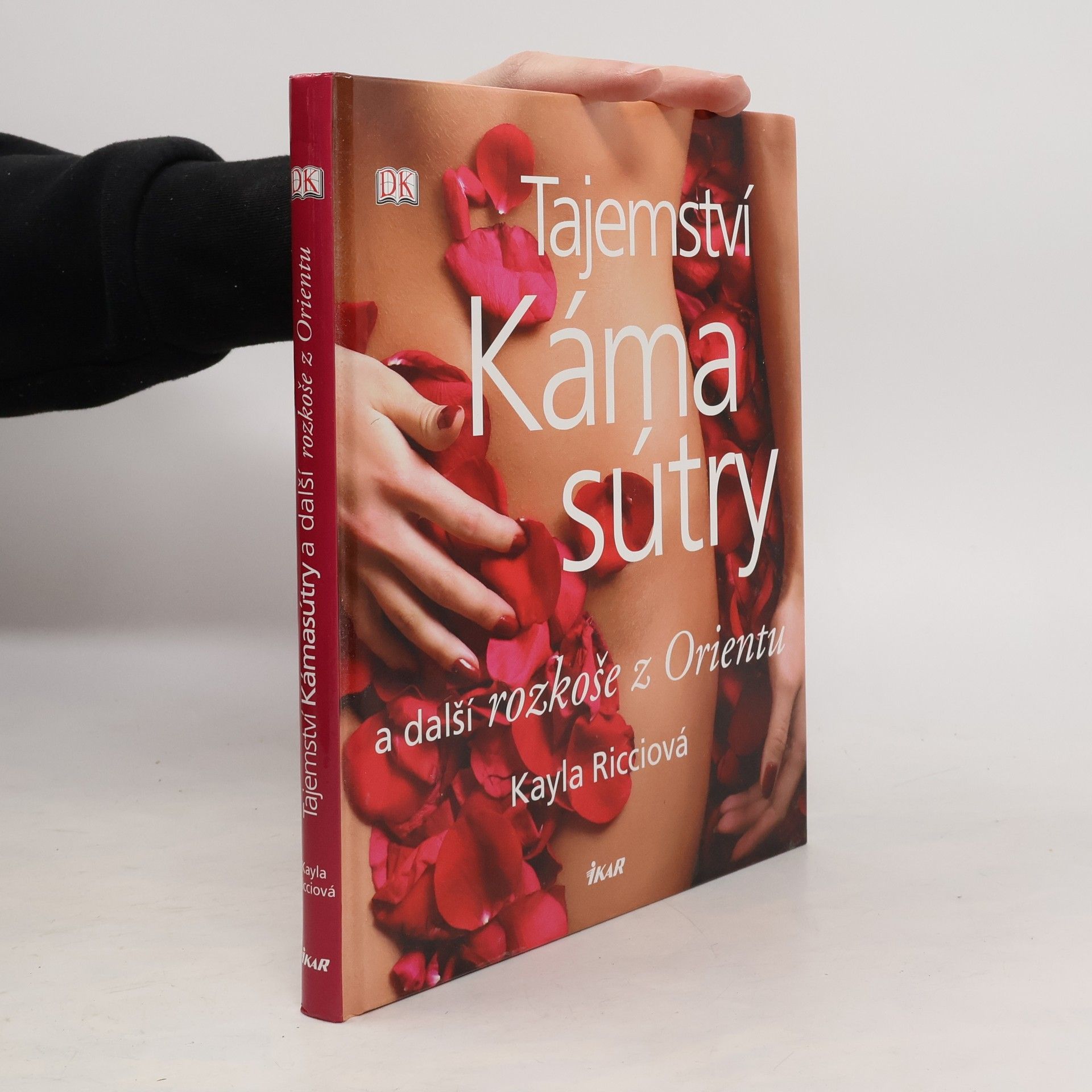 Kayla Ricci Tajemství Kámasútry a další rozkoše z Orientu