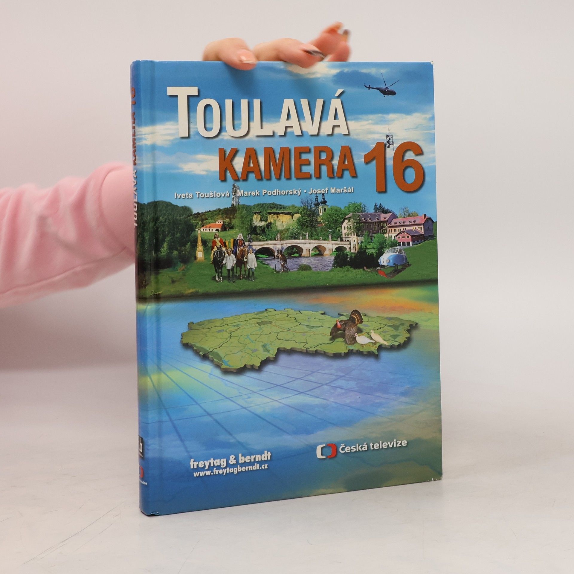 Iveta Toušlová Toulavá kamera 16