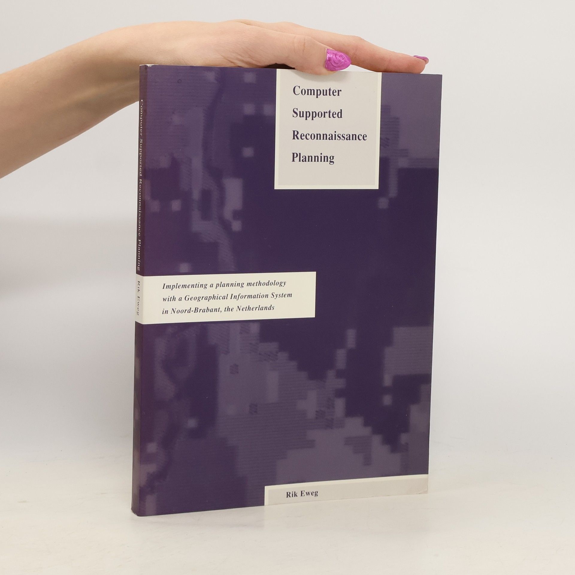 Hinrick Peter Arnold Eweg Computer Supported Reconnaissance Planning