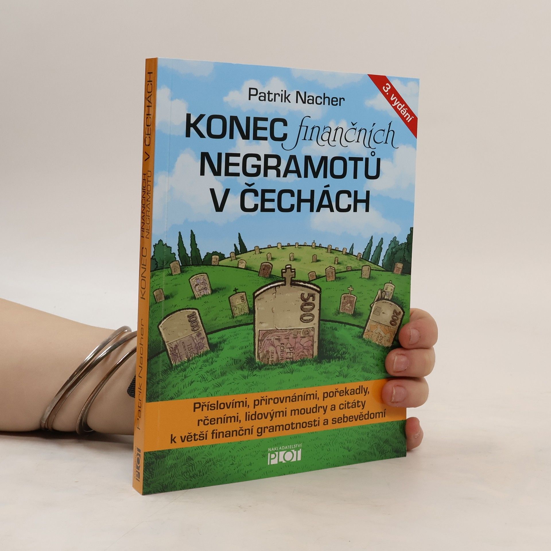 Patrik Nacher Konec finančních negramotů v Čechách