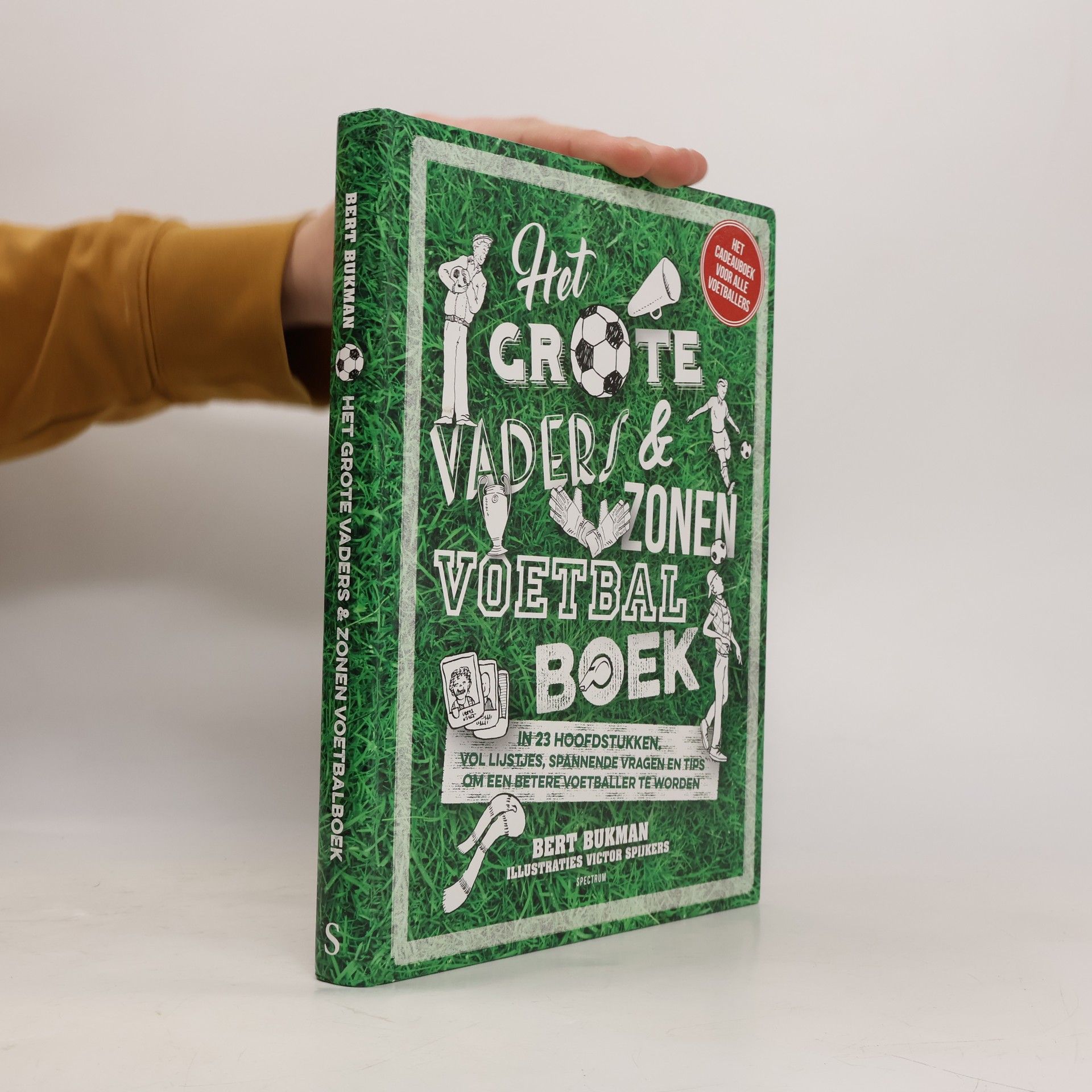 Bert Bukman Het grote vaders & zonen voetbalboek