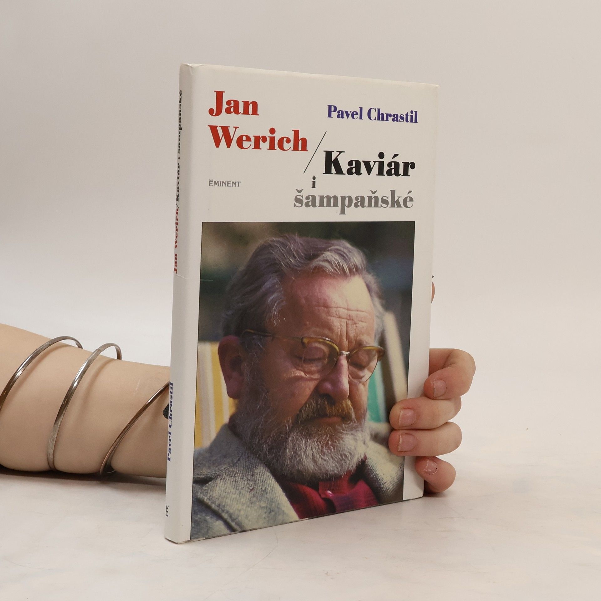 Pavel Chrastil Jan Werich. Kaviár i šampaňské