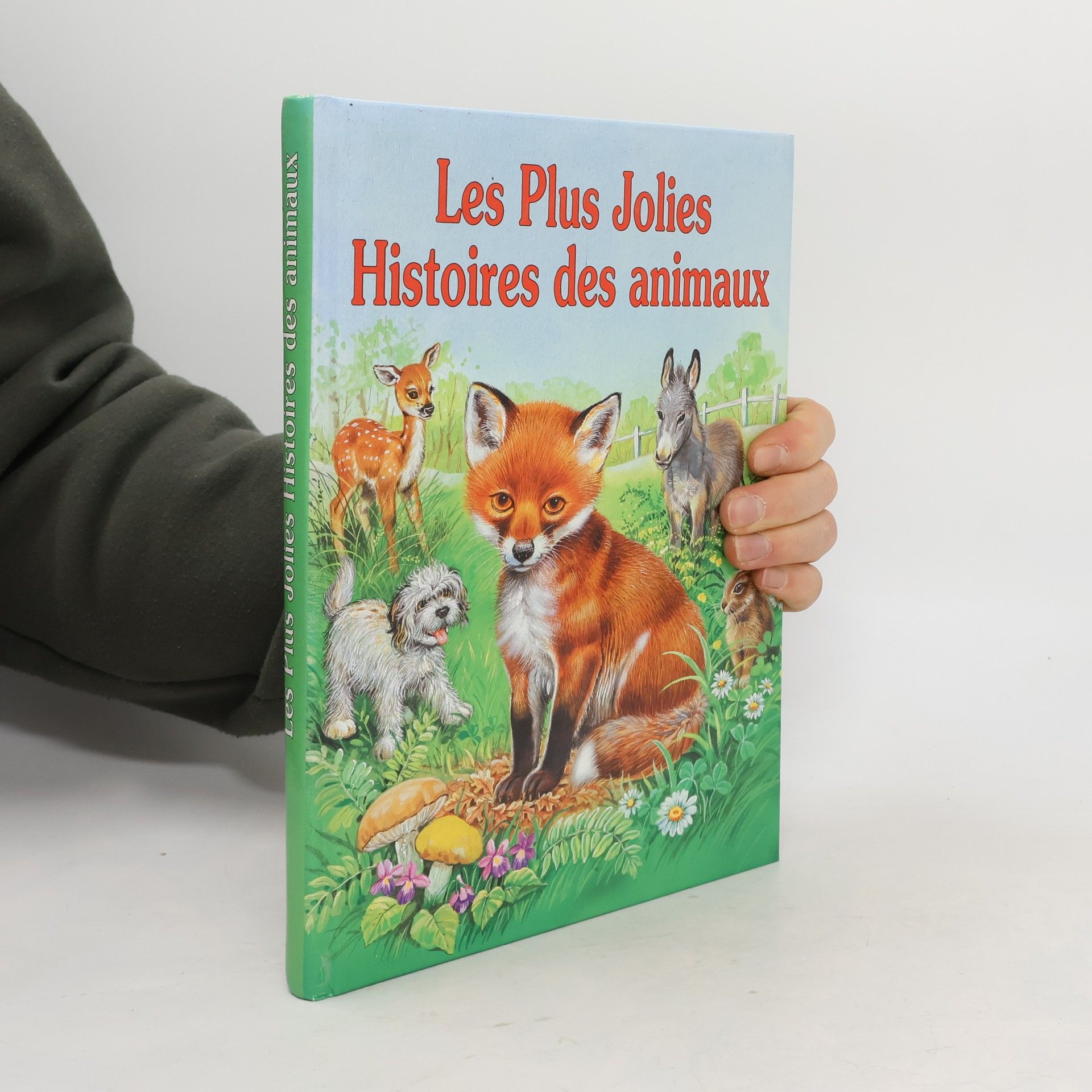 Autorenkollektiv Les plus jolies histoires des animaux