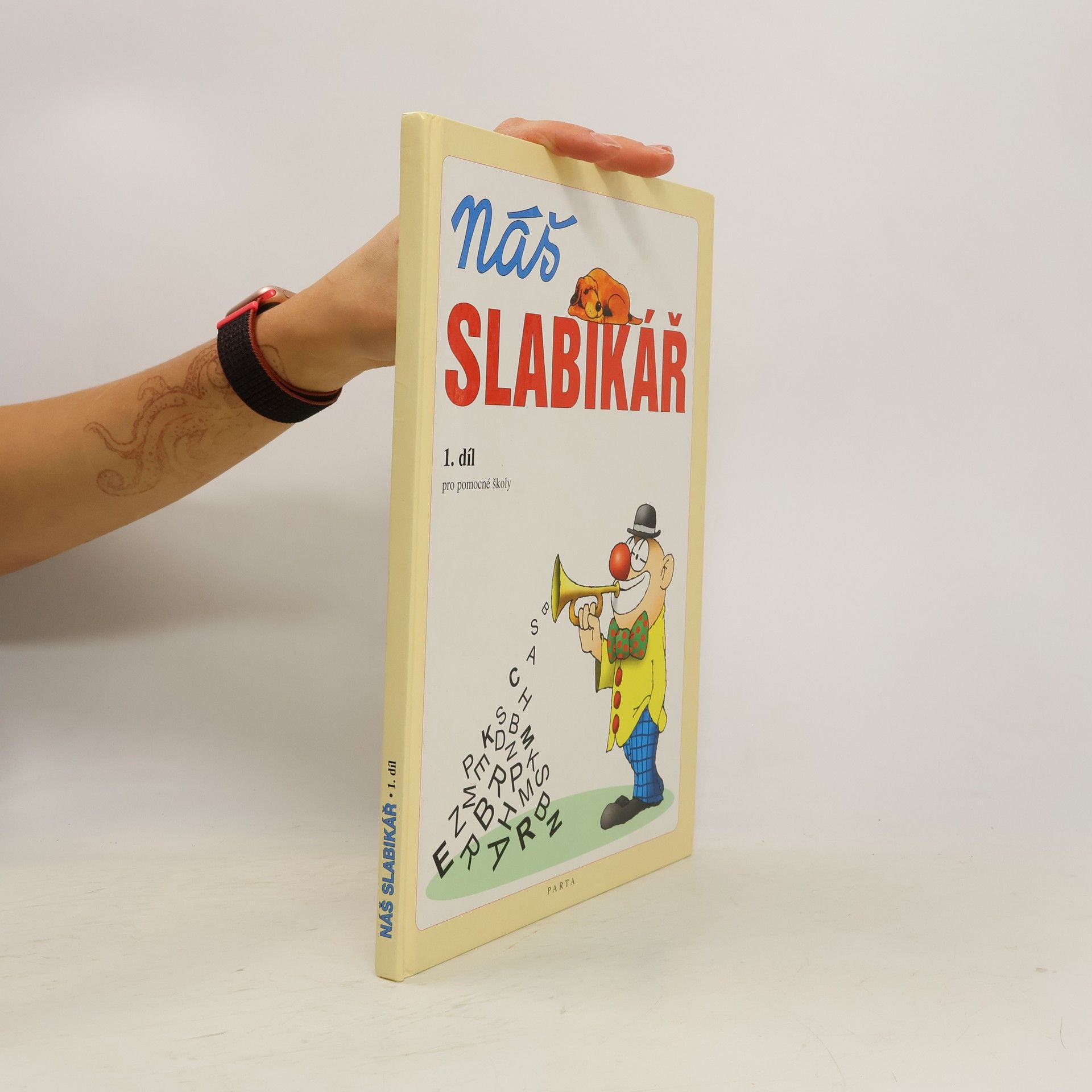 Kolektiv autorů Náš slabikář. Pro pomocné školy. 1. díl