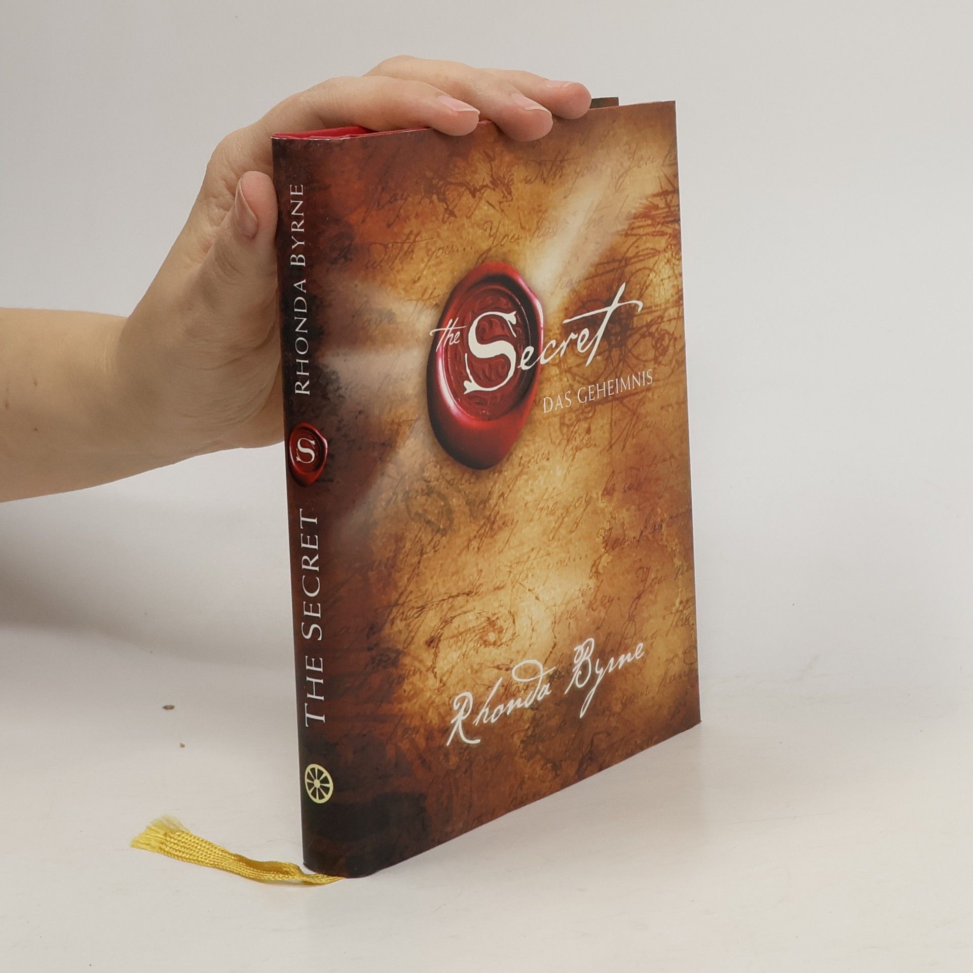 Rhonda Byrne The Secret - das Geheimnis