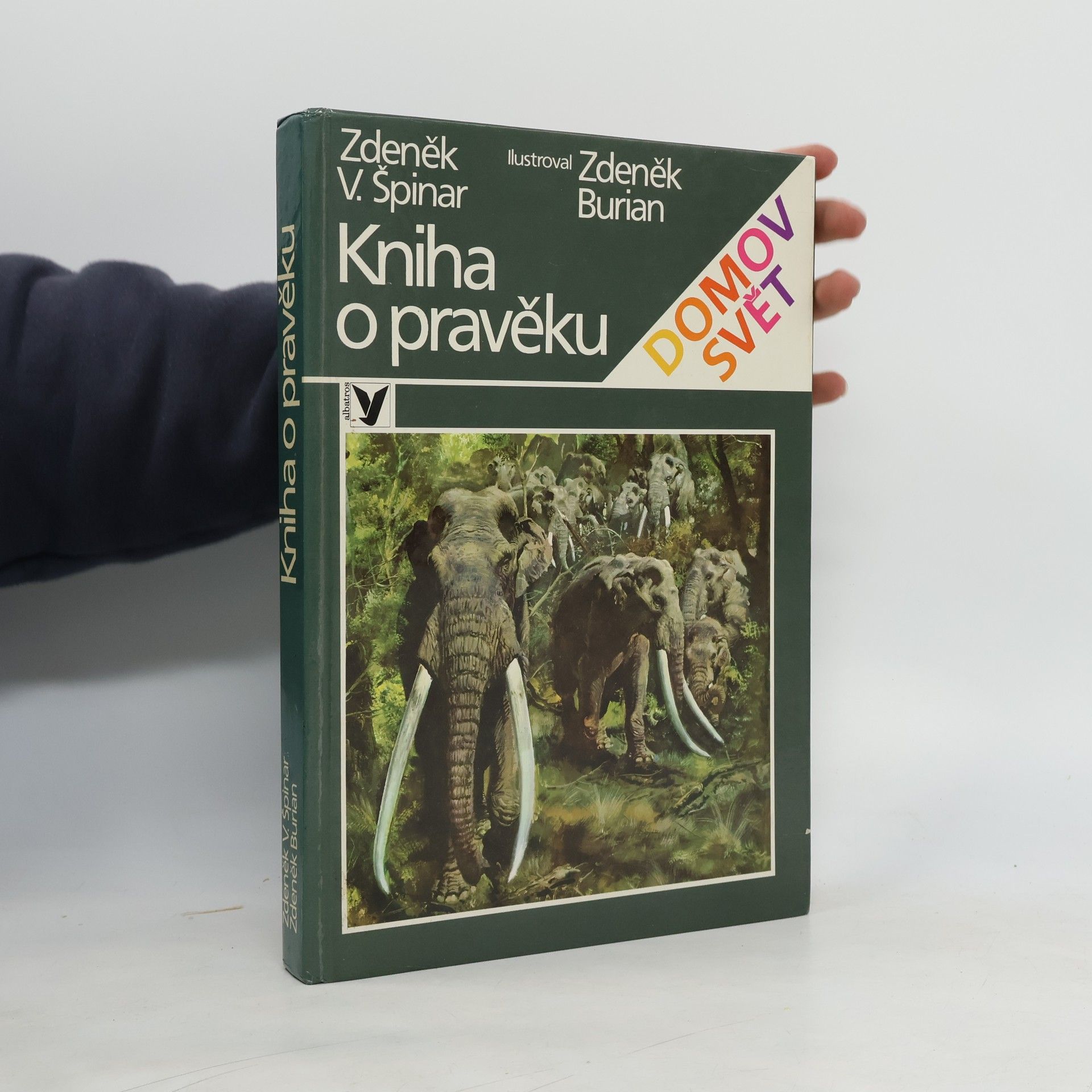 Zdeněk Špinar Kniha o pravěku