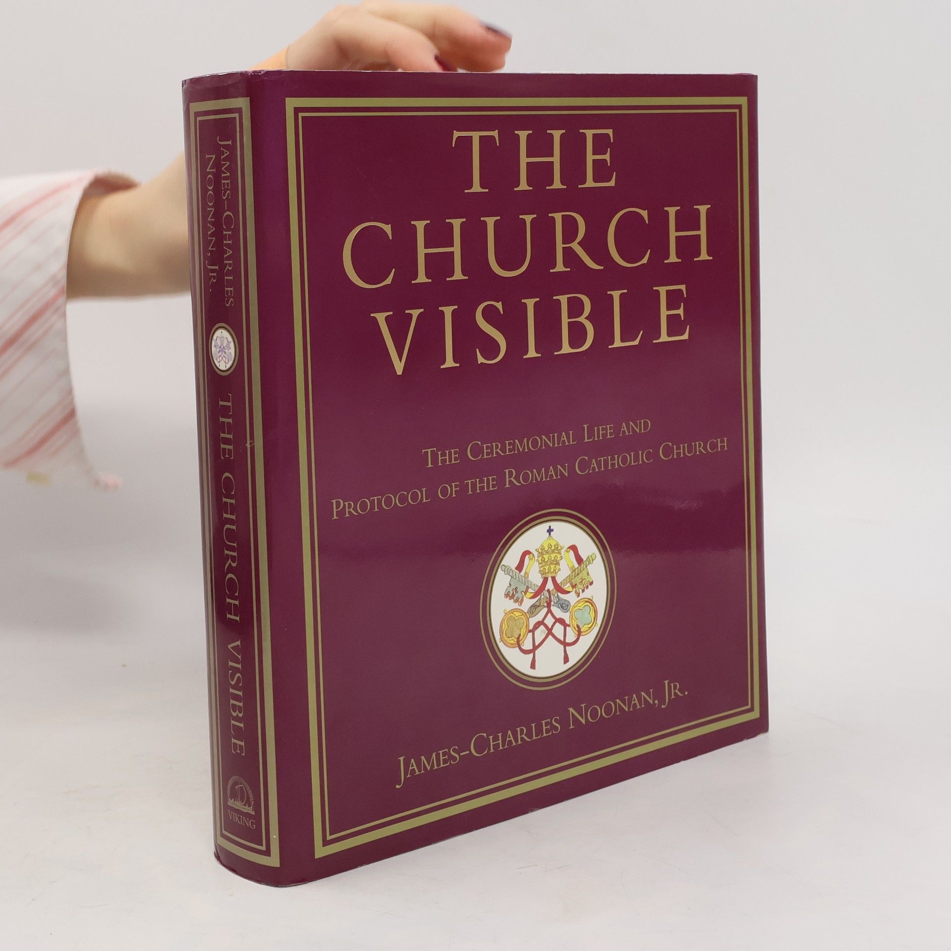 James-Charles Noonan, Jr. The Church Visible