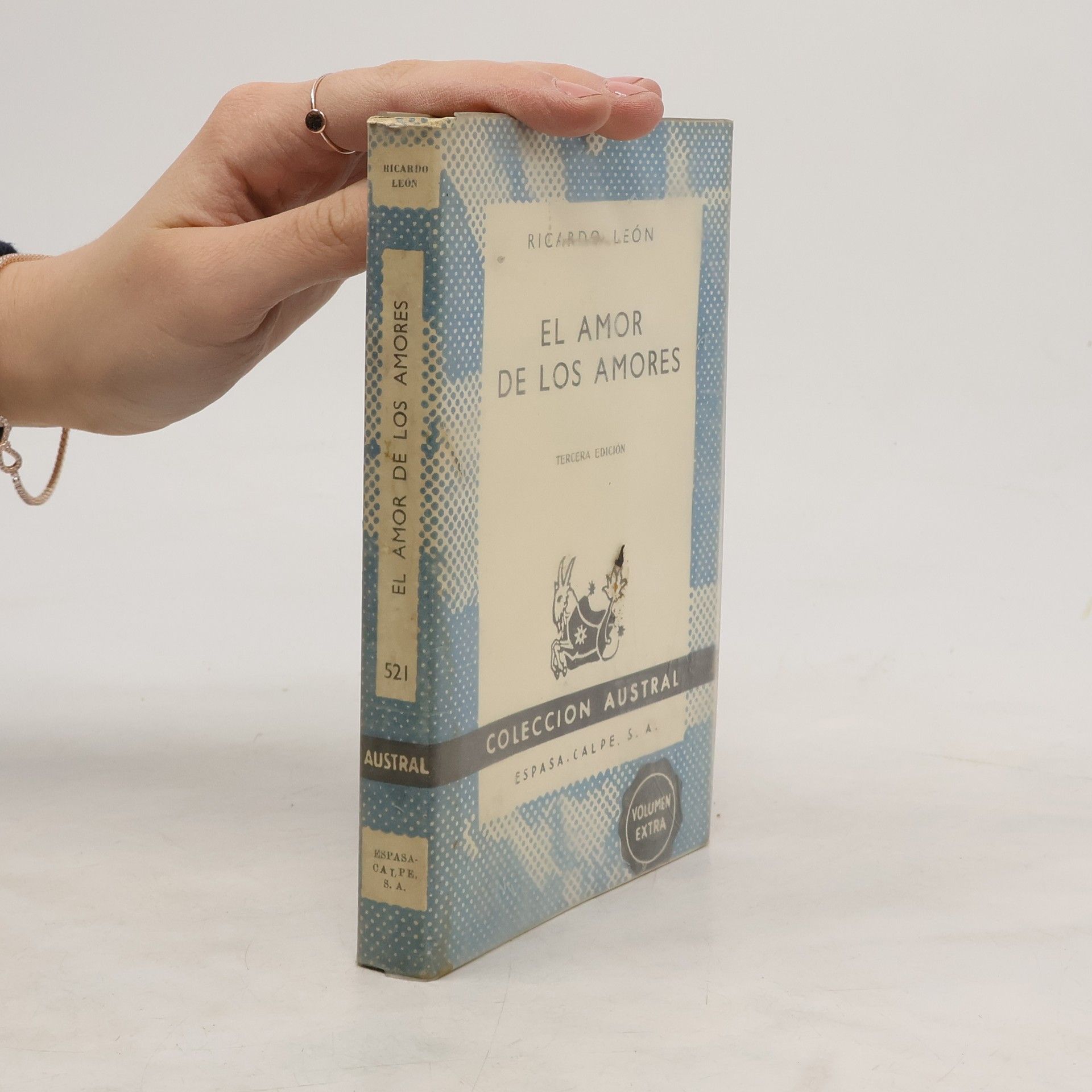 Ricardo León El amor de los amores