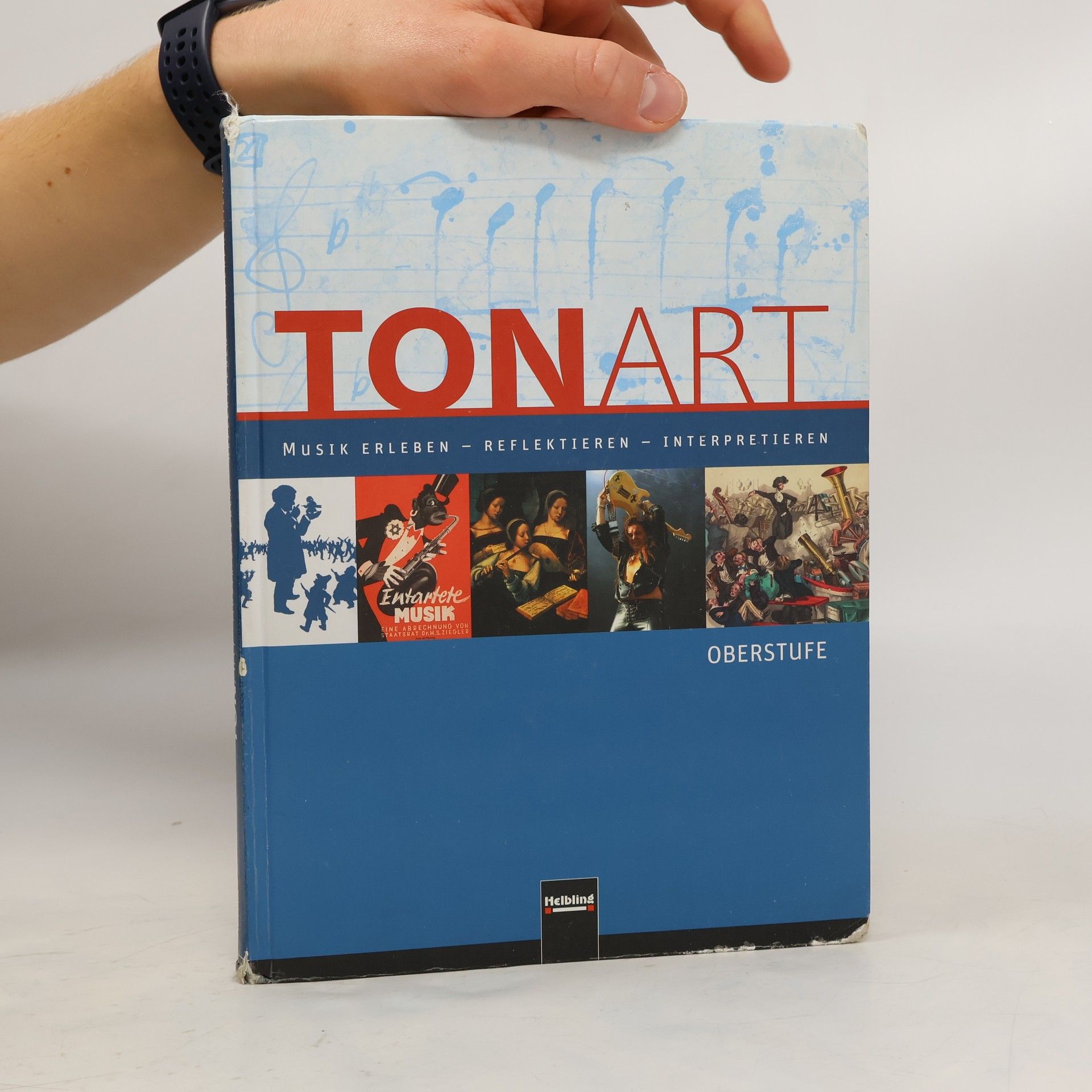 Tonart : Musik erleben - reflektieren - interpretieren.