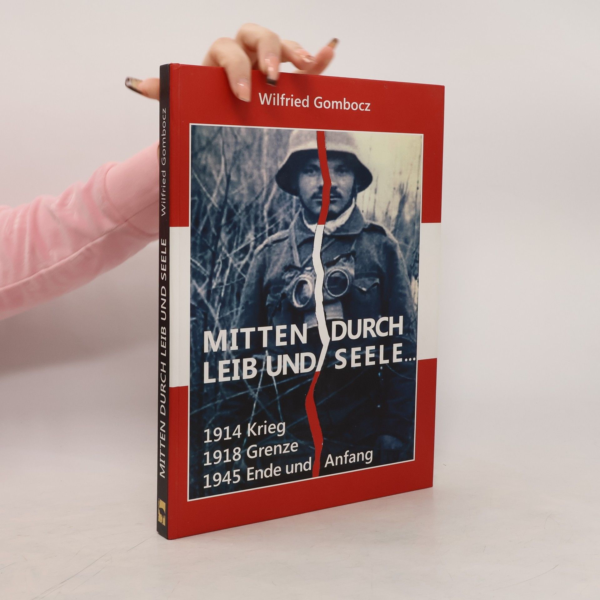 Wilfried Gombocz Mitten durch Leib und Seele