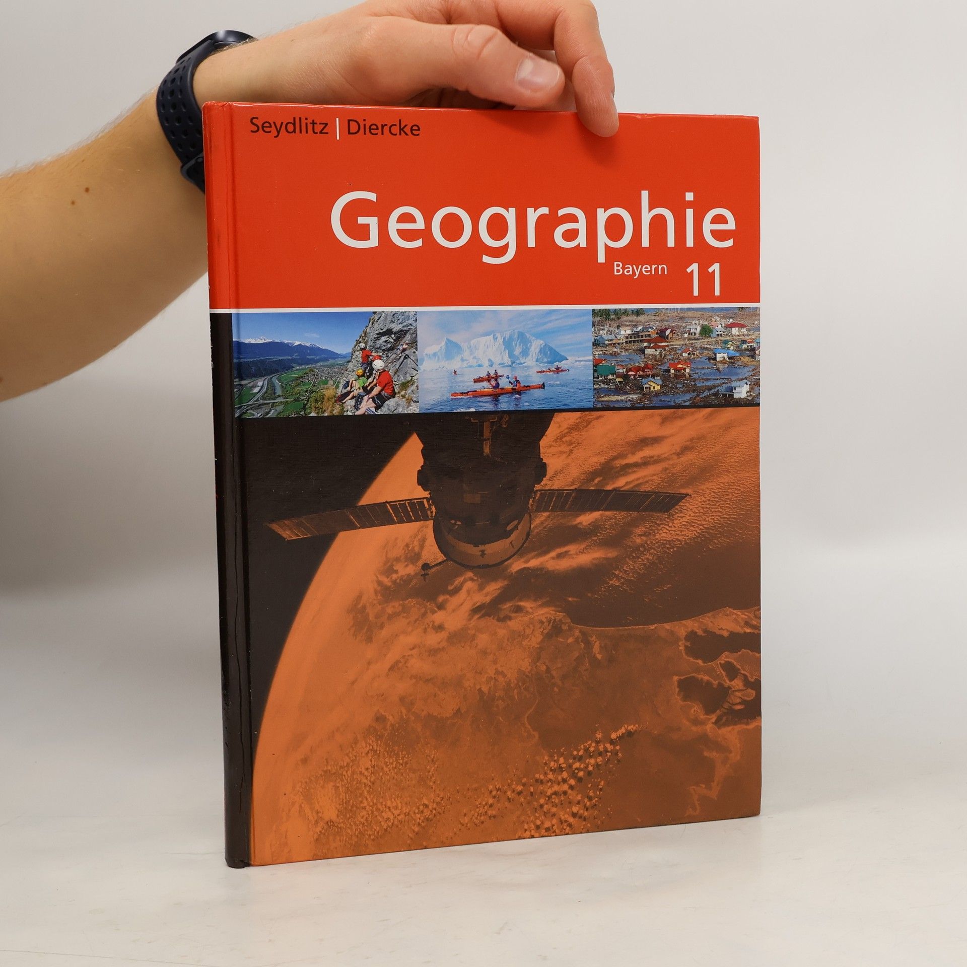 Collectif d'auteurs Seydlitz / Diercke Geographie 11. Schülerband. Sekundarstufe 2. Bayern