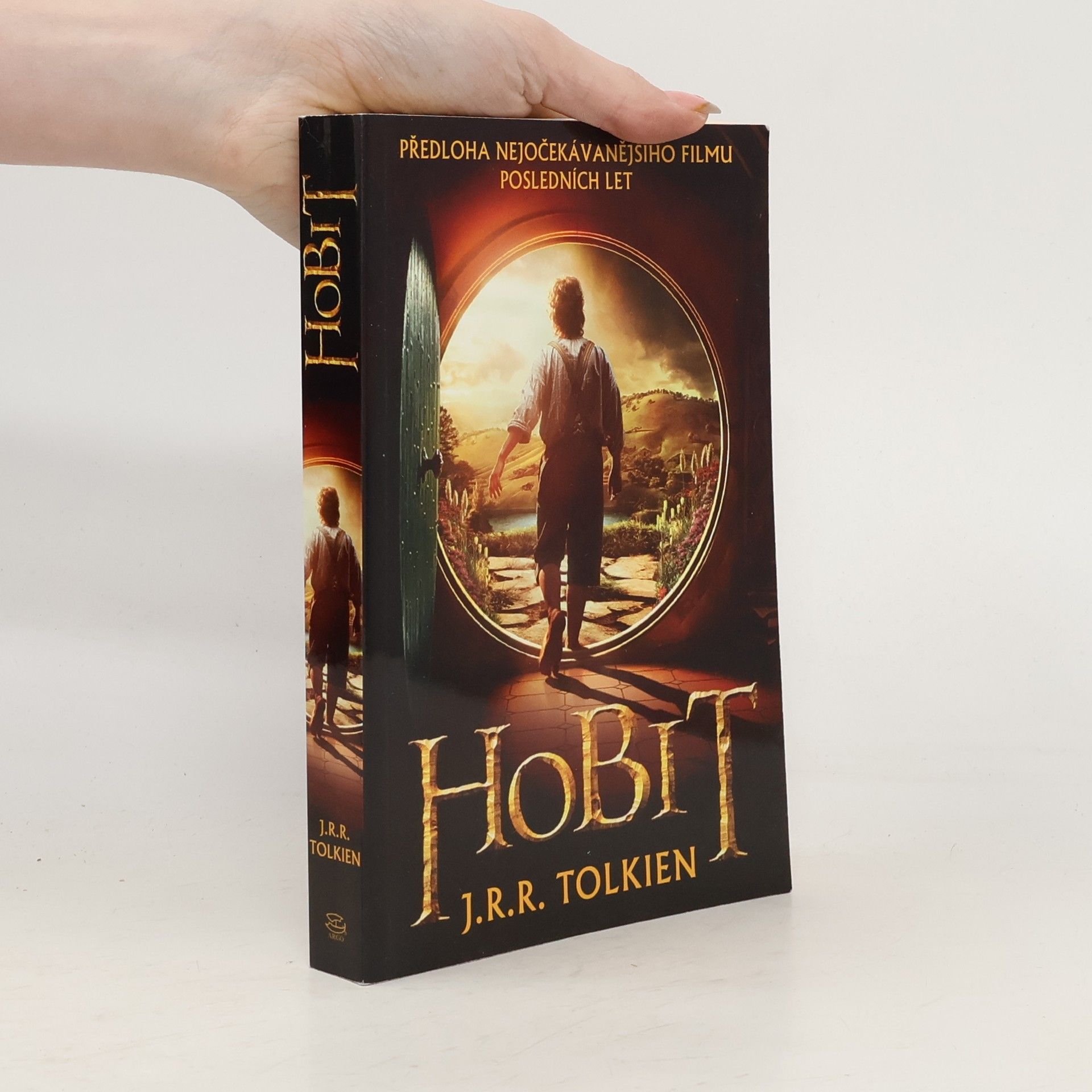 John Ronald Reuel Tolkien Hobit, aneb, Cesta tam a zase zpátky