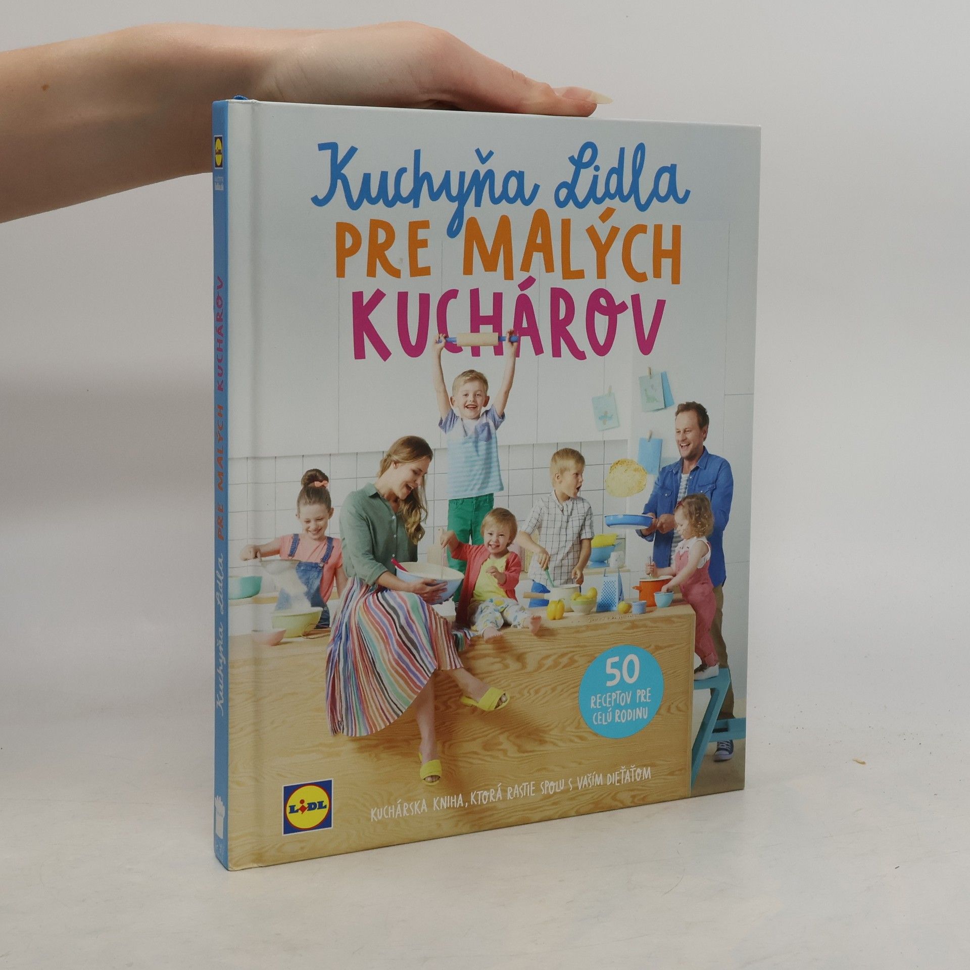 Autorenkollektiv Kuchyňa Lidla pre malých kuchárov