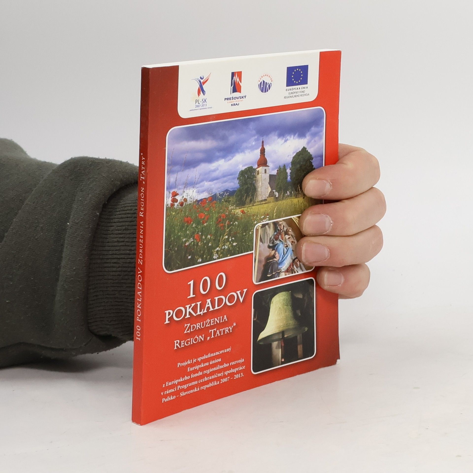 Kolektív autorov 100 pokladov Združenia Región Tatry