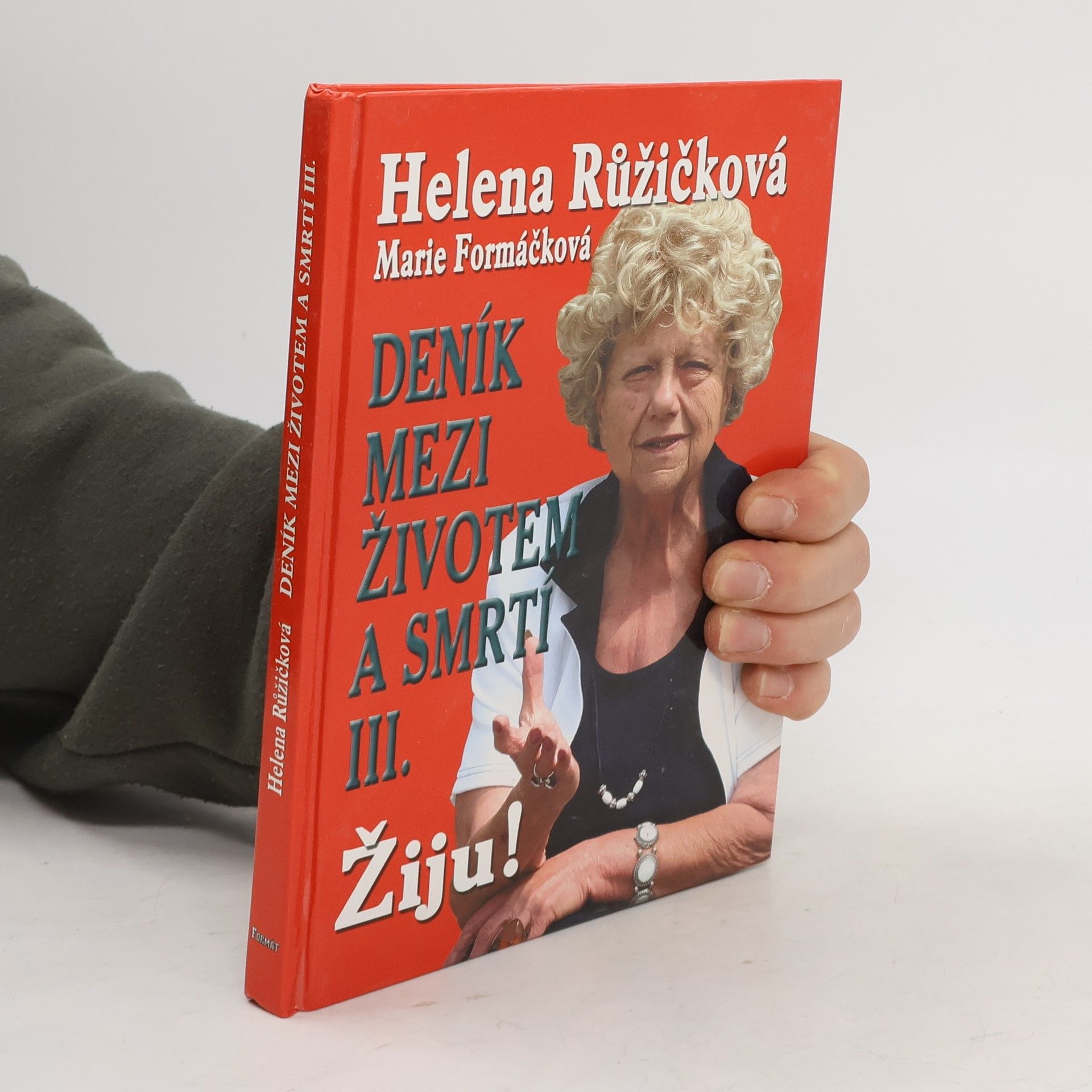 Deník mezi životem a smrtí. 3. díl, Žiju!