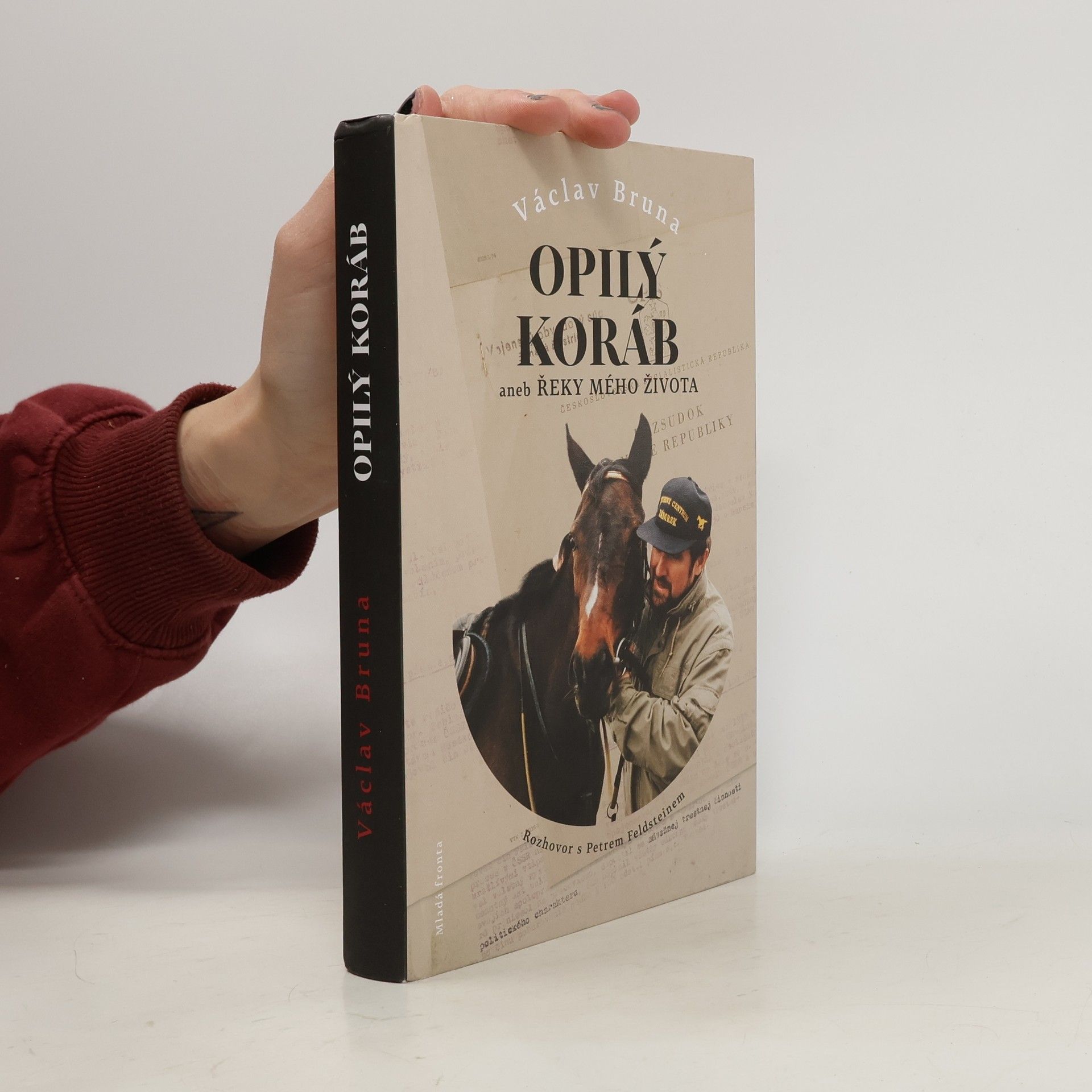 Václav Bruna Opilý koráb aneb Řeky mého života