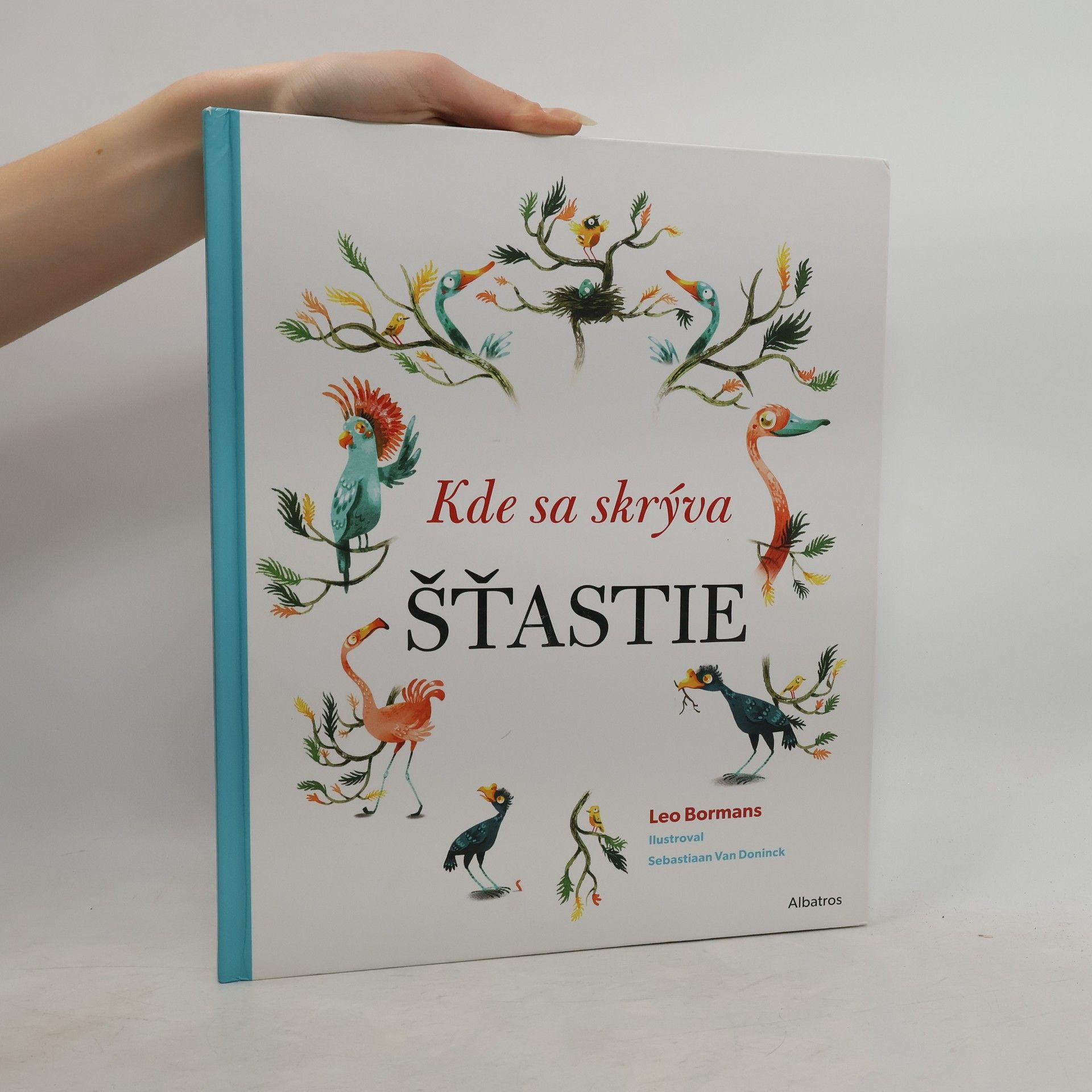 Kde sa skrýva šťastie