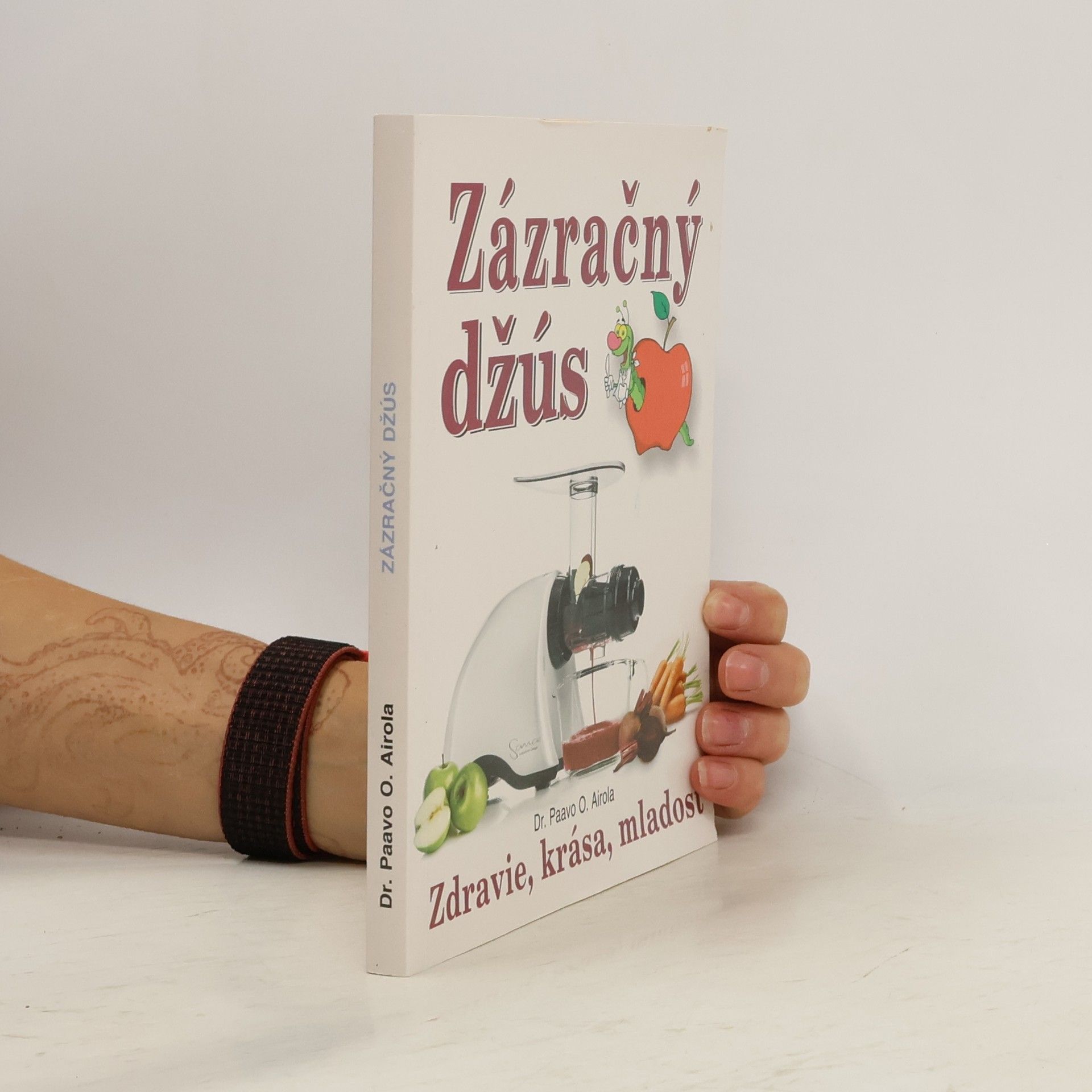 Paavo Airola Zázračný džús