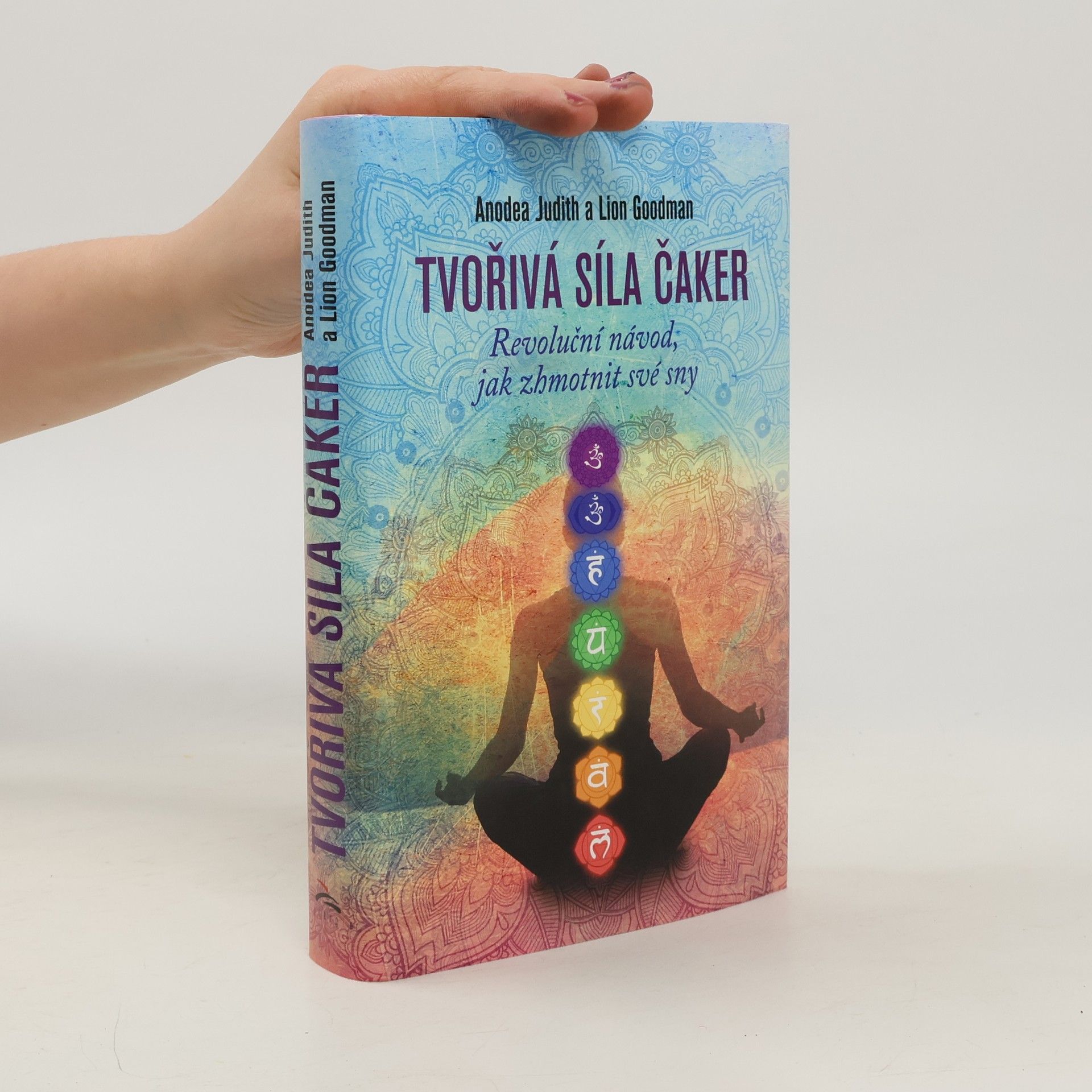 Anodea Judith Tvořivá síla čaker
