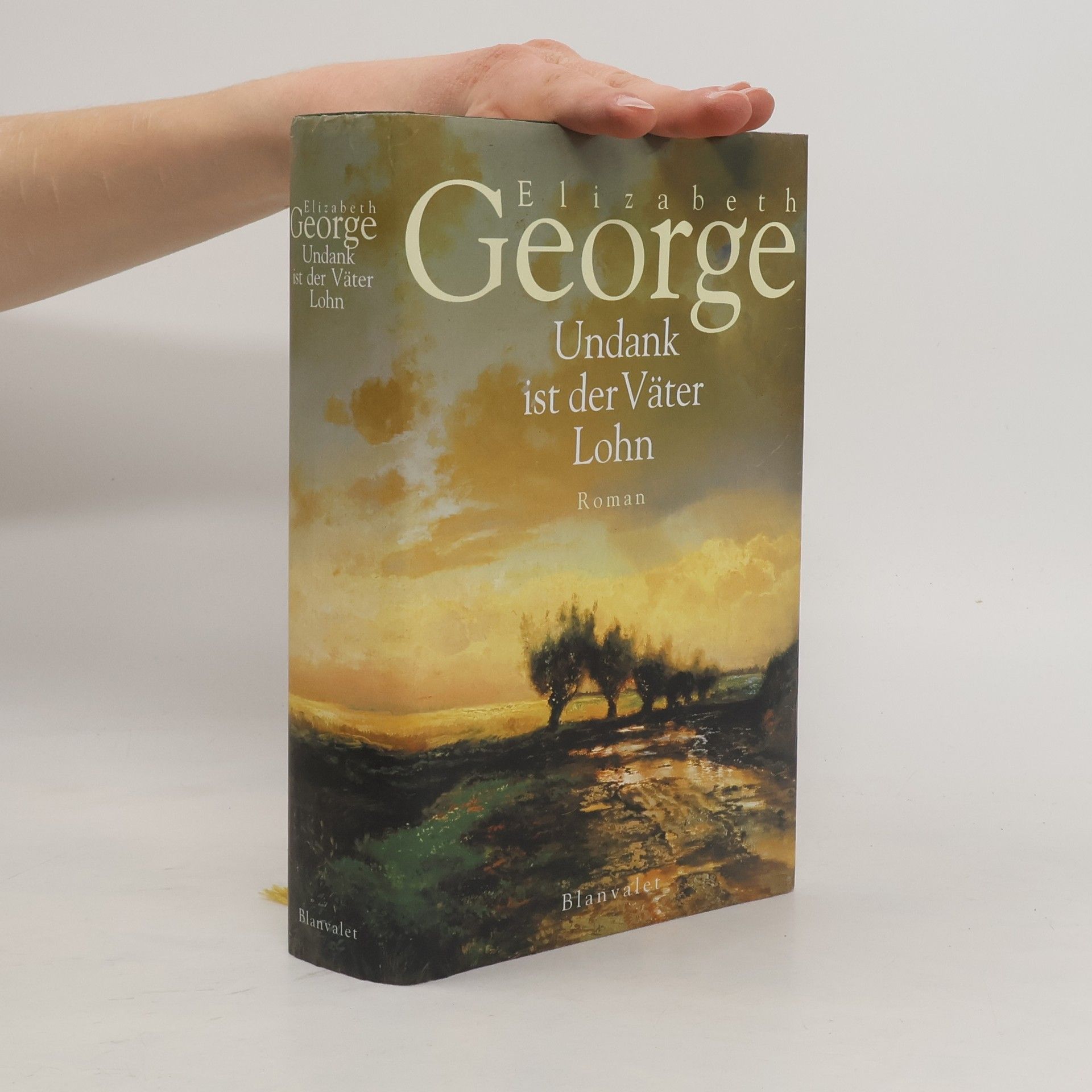 Elizabeth George Undank ist der Väter Lohn