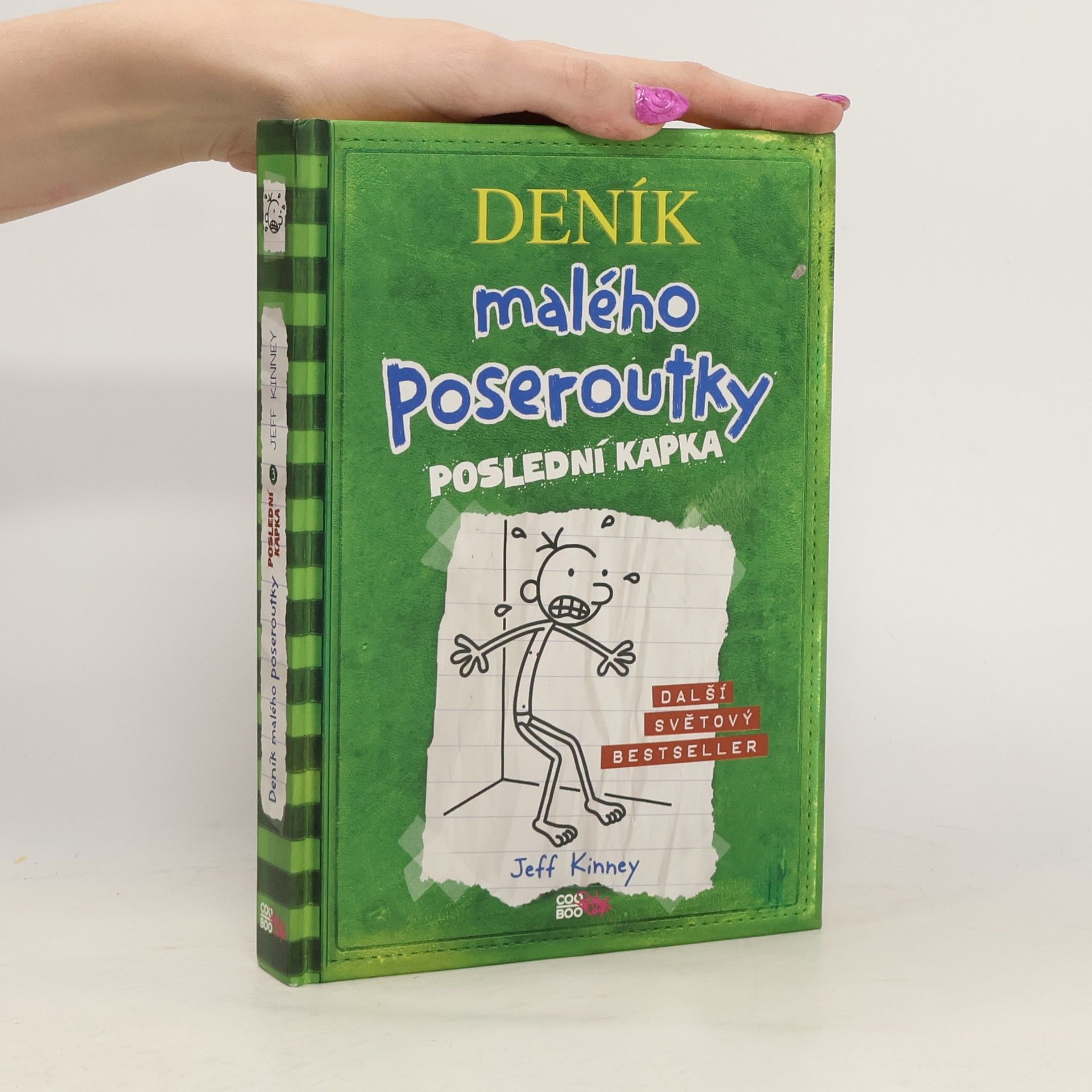 Jeff Kinney Deník malého poseroutky 3. Poslední kapka