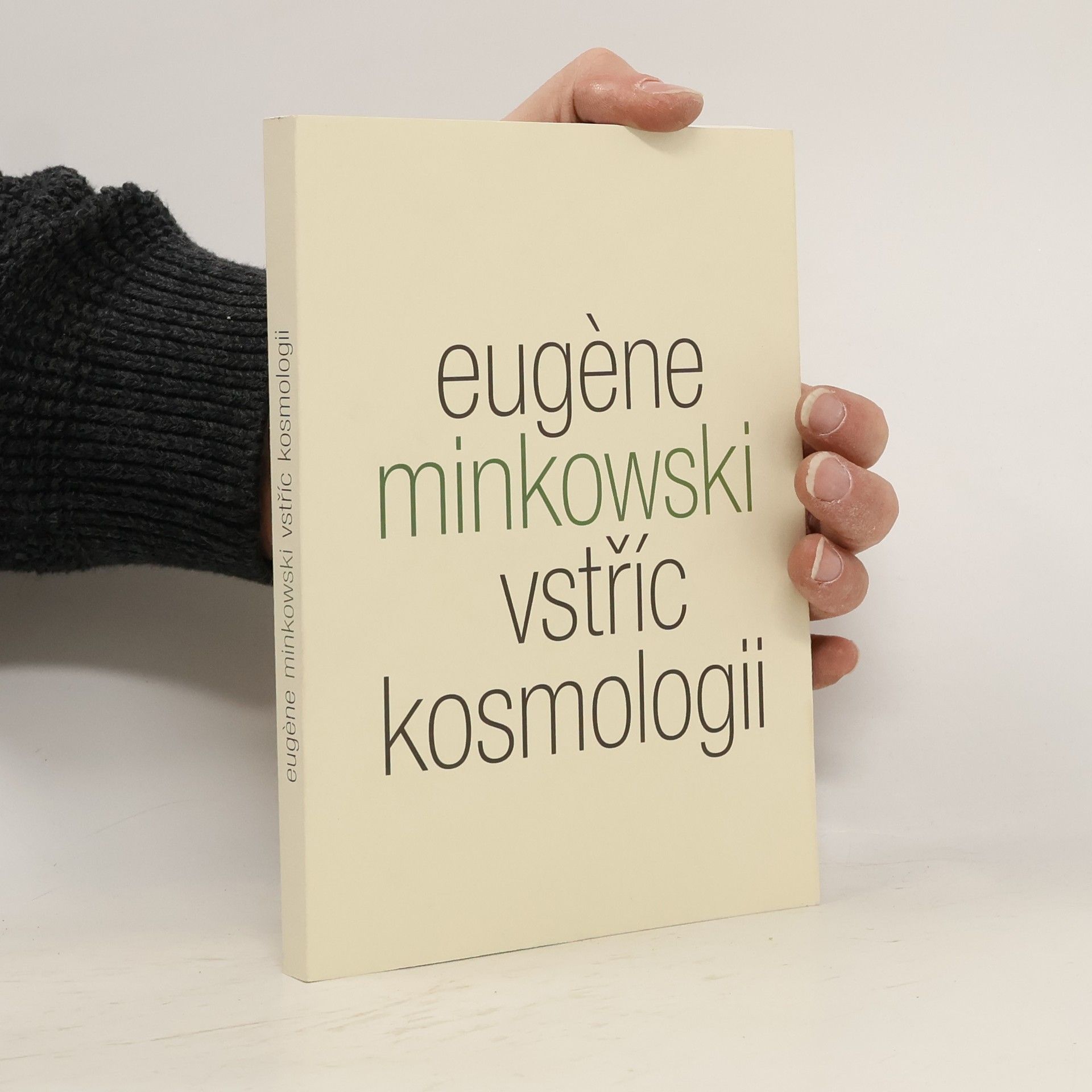 Eugene Minkowski Vstříc kosmologii