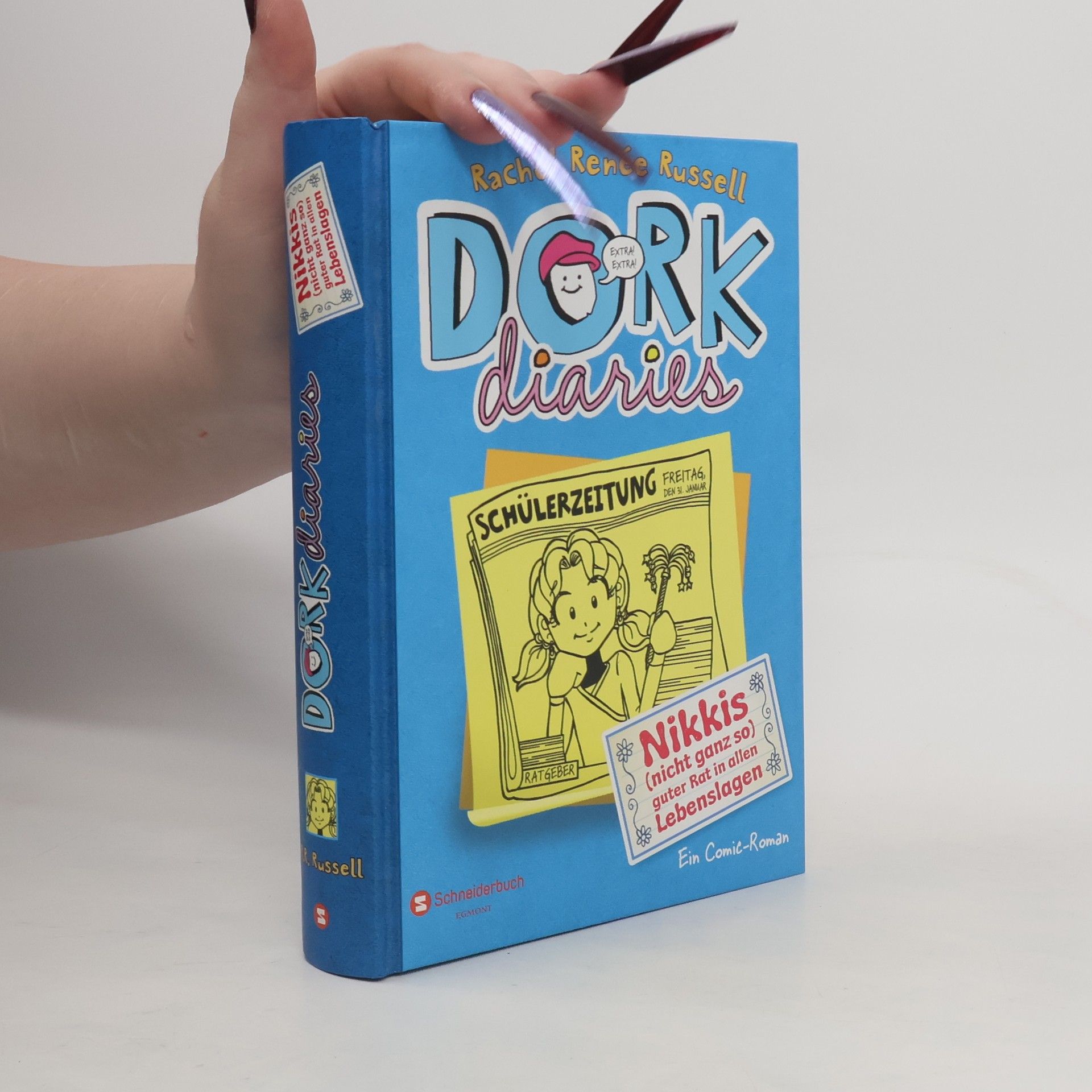 Dork diaries : Nikkis (nicht ganz so) guter Rat in allen Lebenslagen