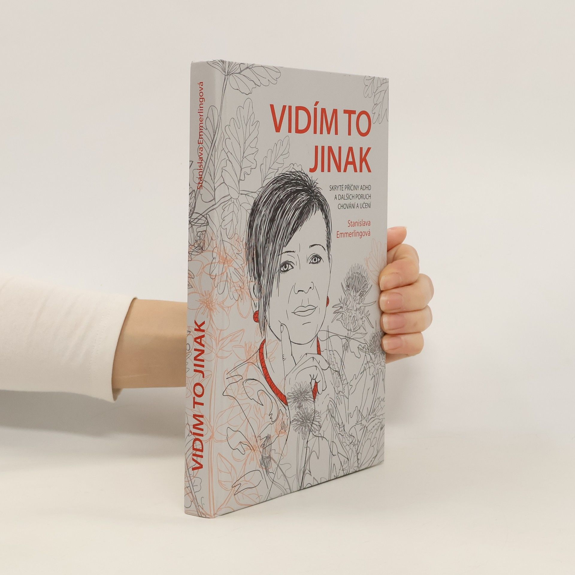 Stanislava Emmerlingová Vidím to jinak