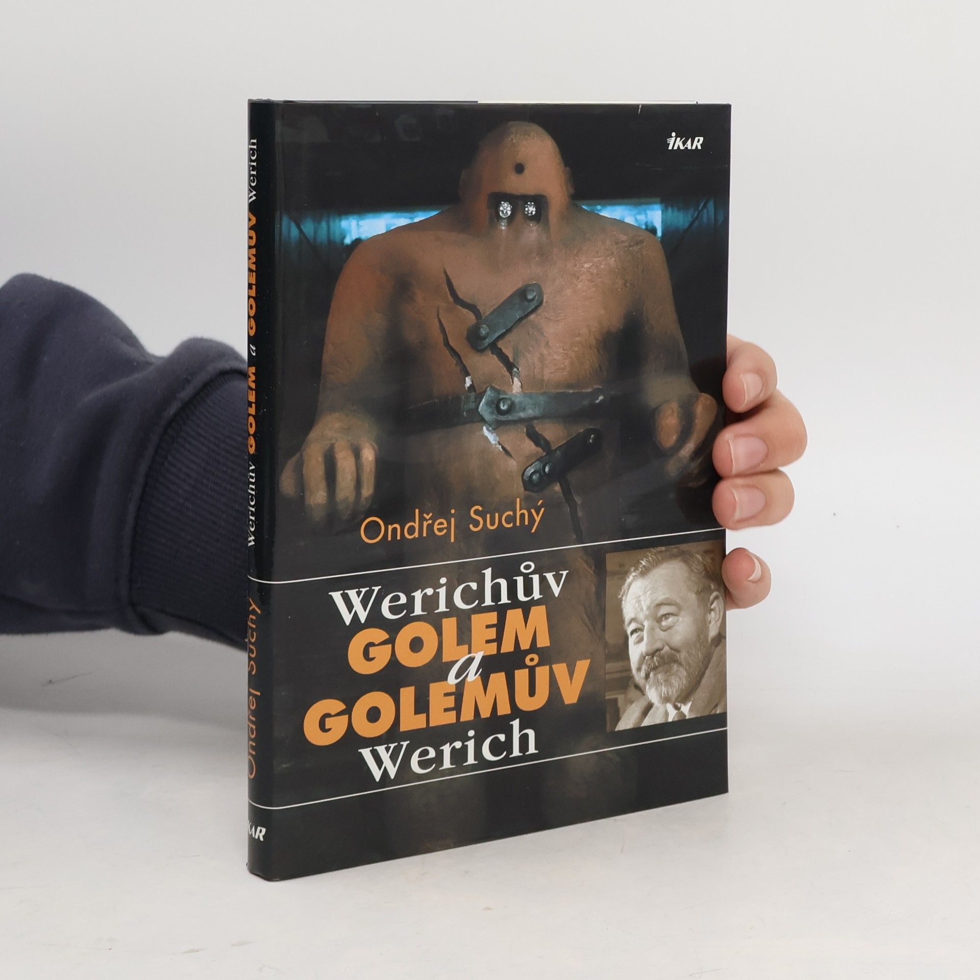 Ondřej Suchý Werichův Golem a Golemův Werich