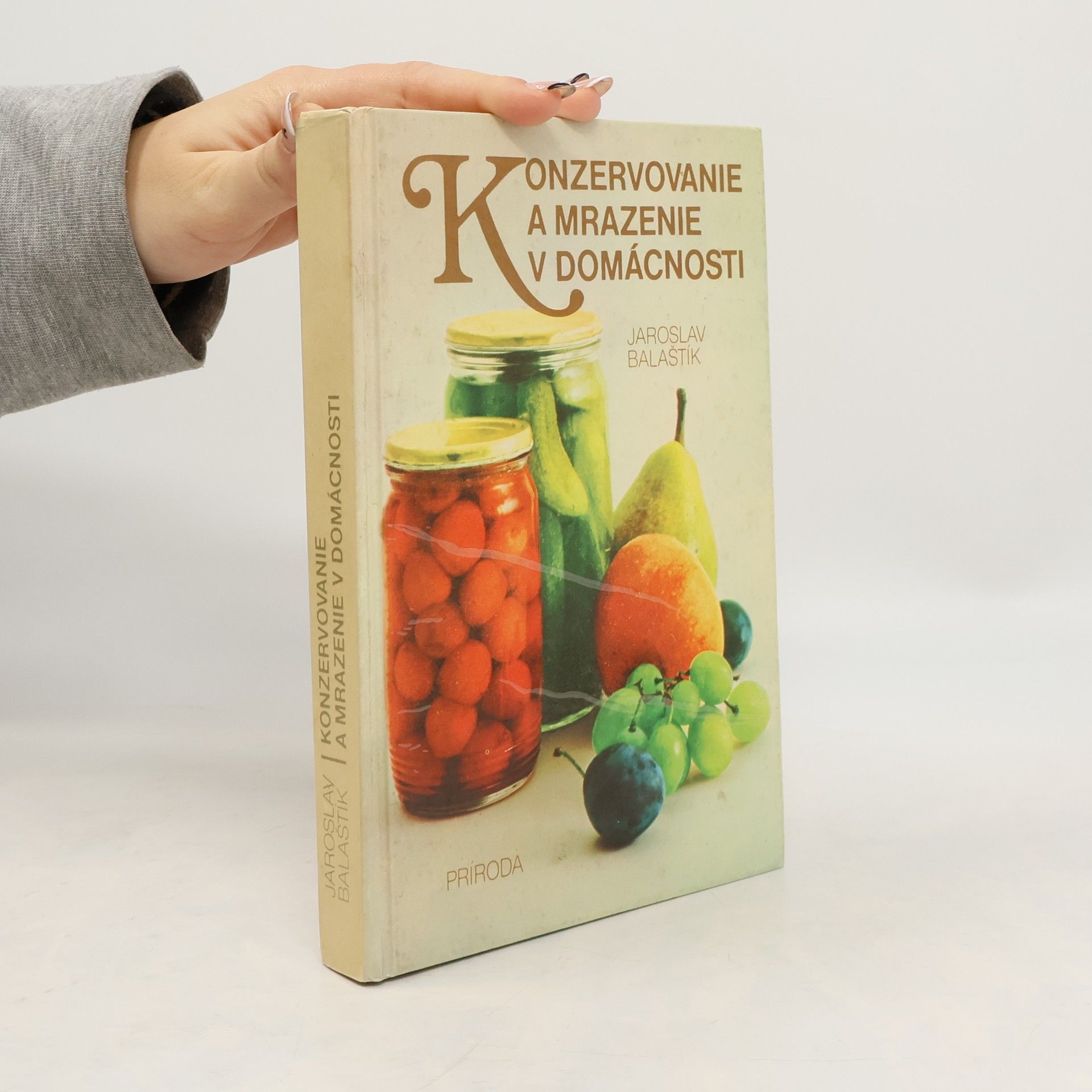 Konzervovanie a mrazenie v domácnosti