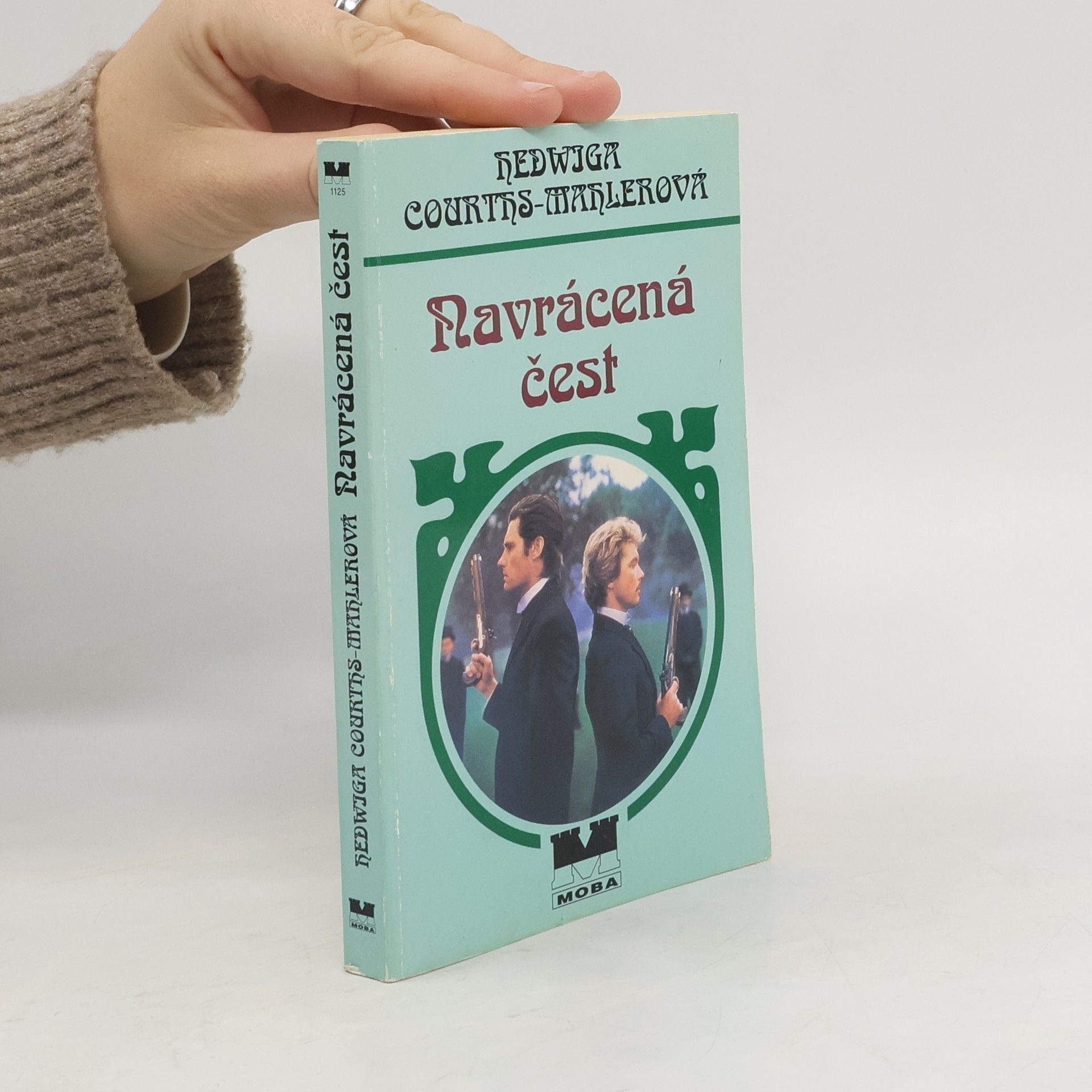 Hedwig Courths-Mahler Navrácená čest