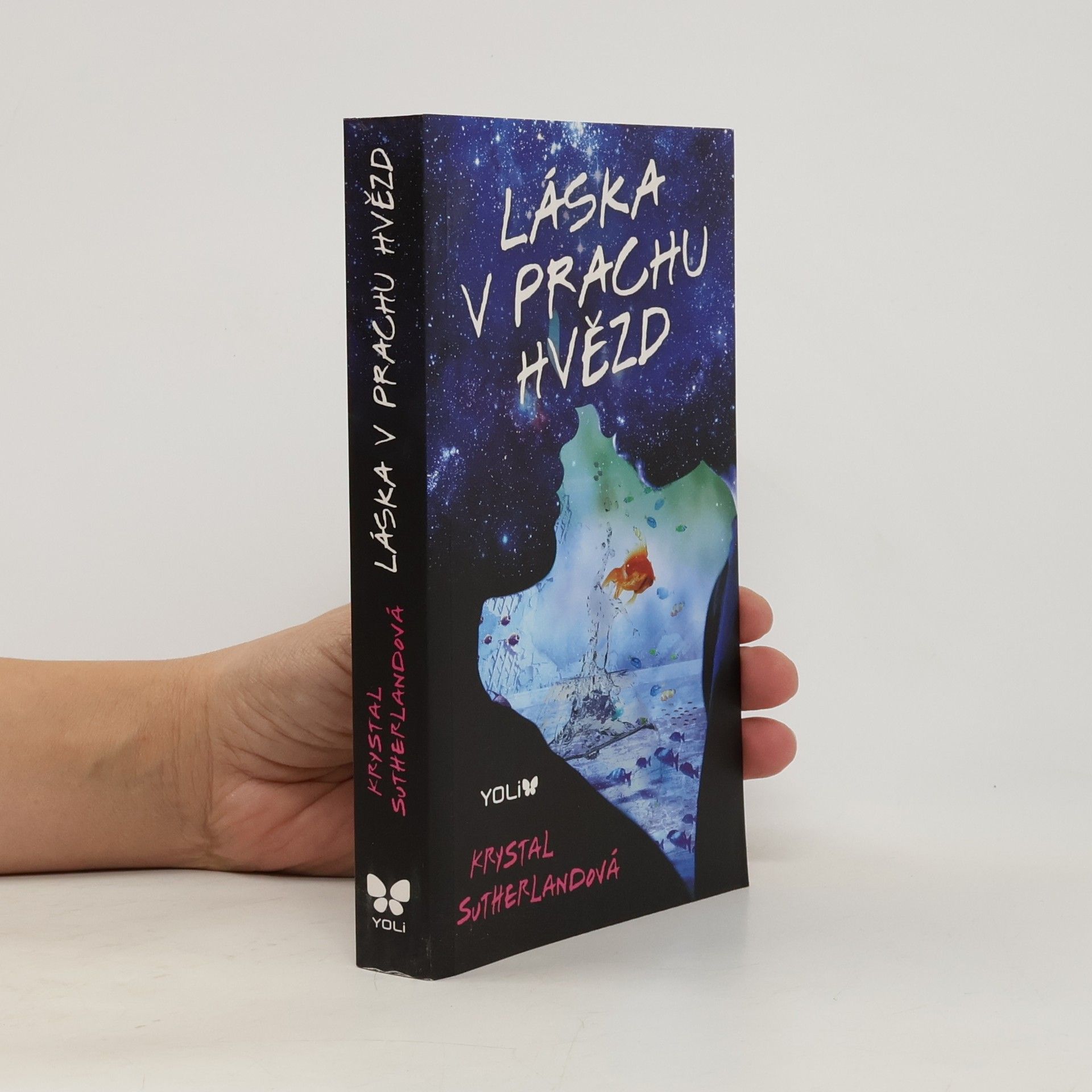 Krystal Sutherland Láska v prachu hvězd