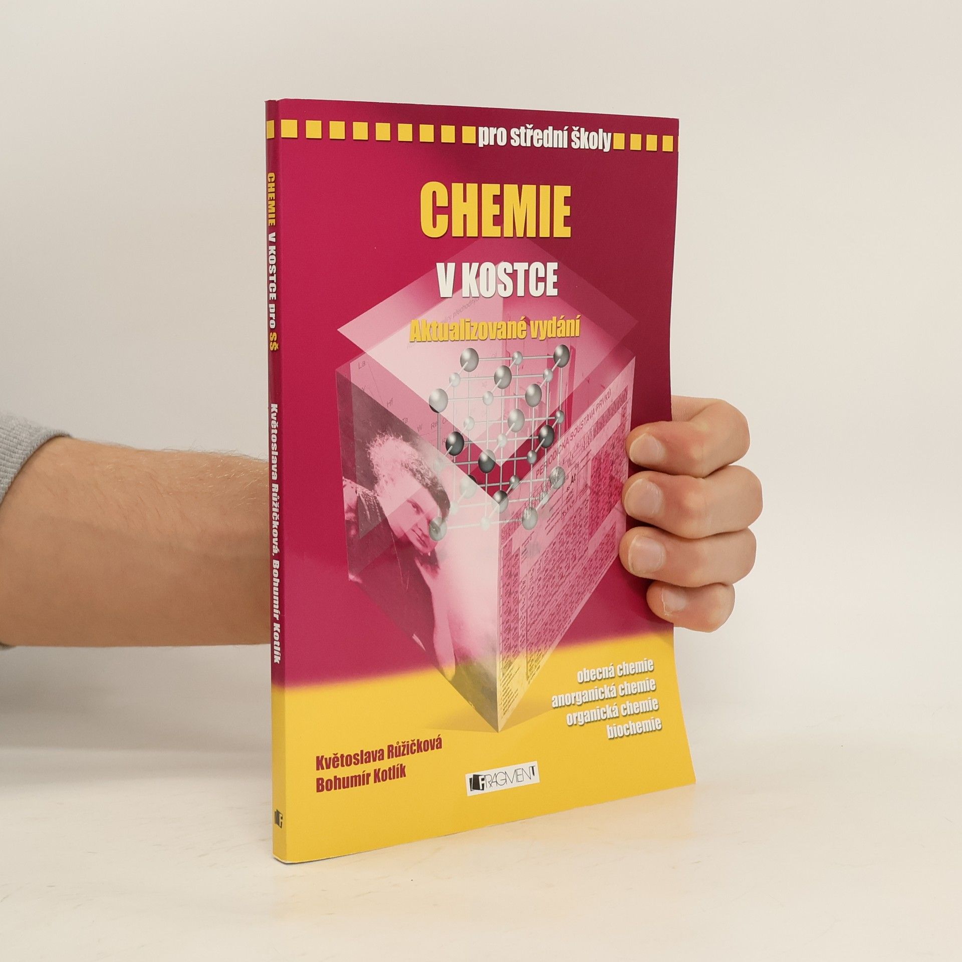 Květoslava Růžičková Chemie v kostce