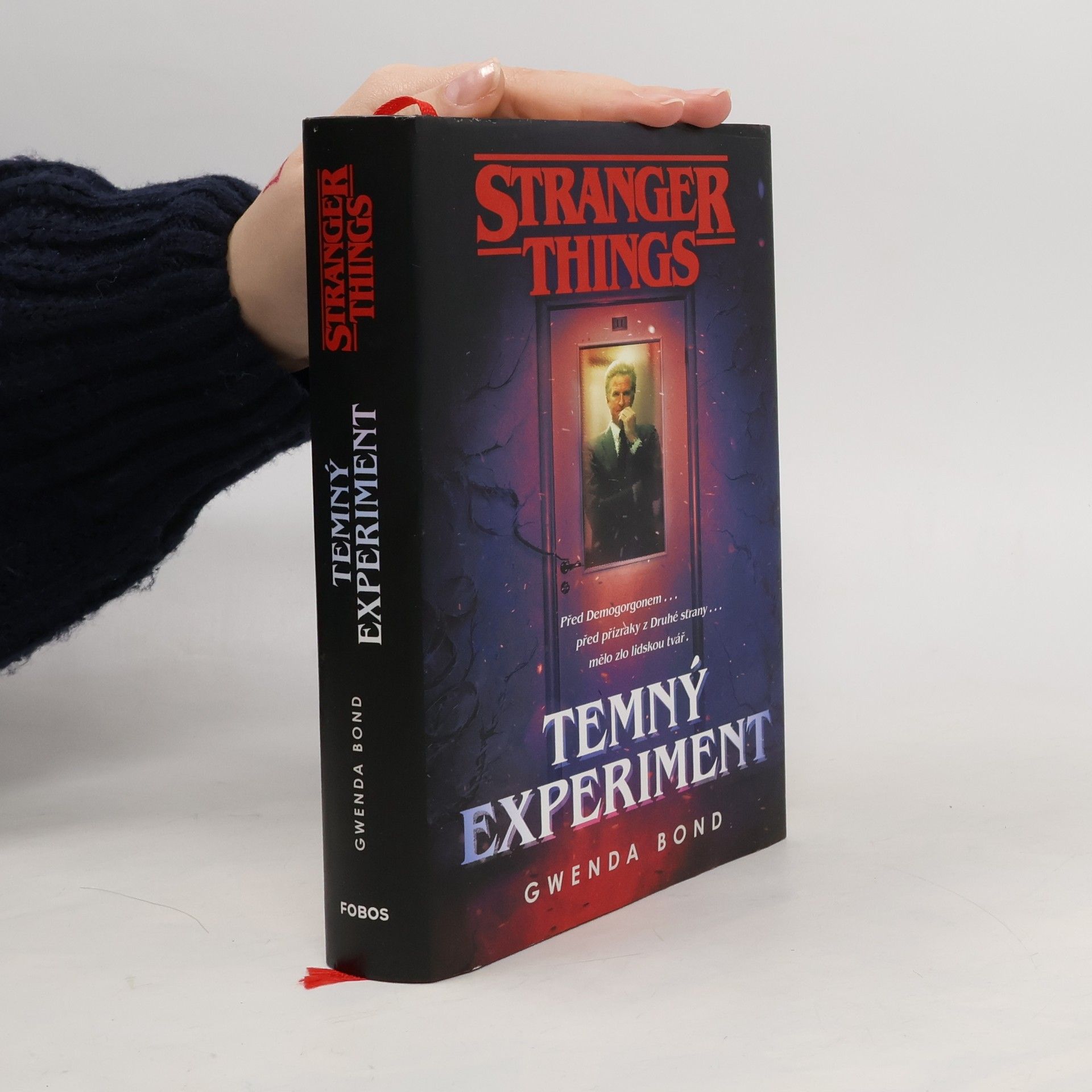 Gwenda Bond Stranger Things. Temný experiment