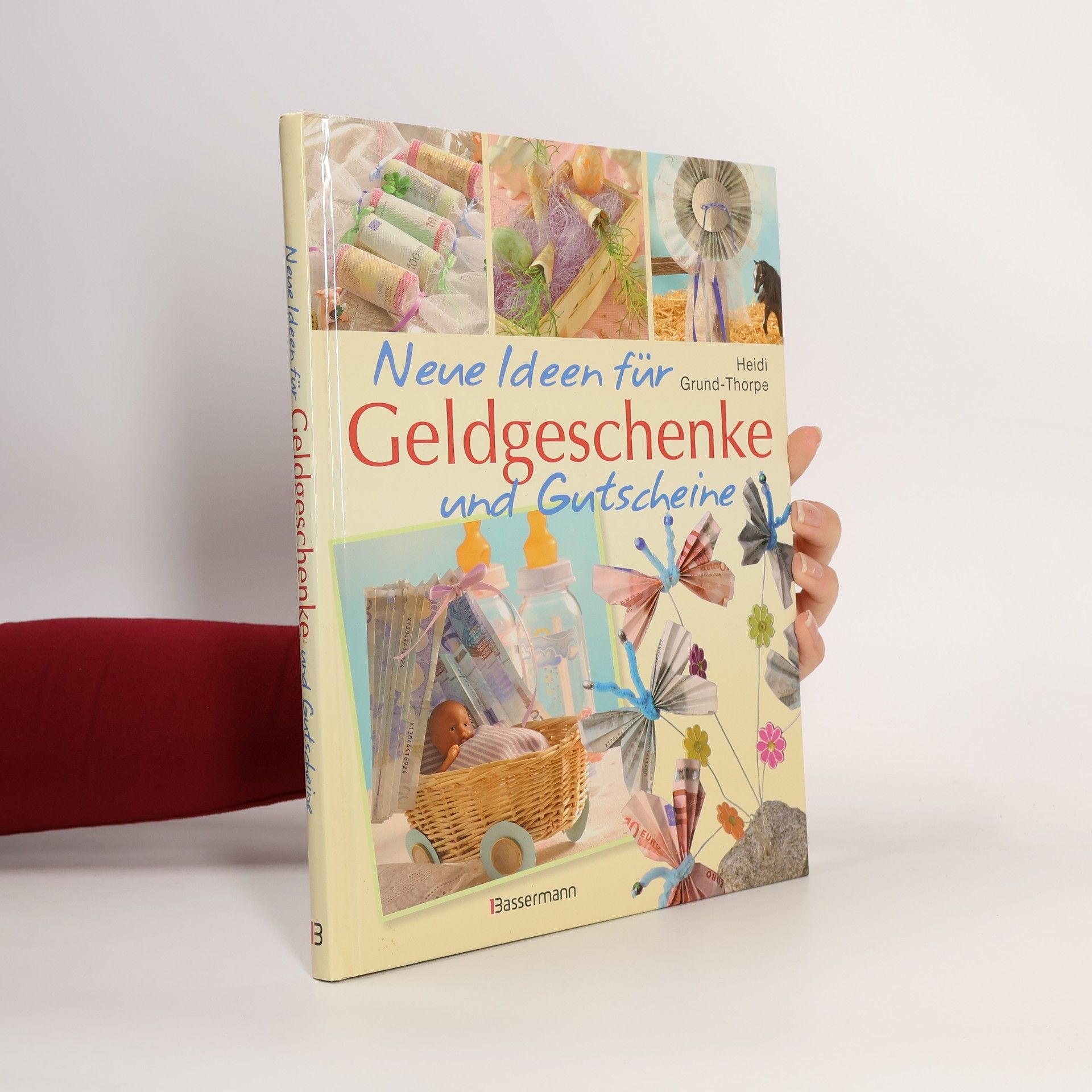 Heidi Grund Thorpe Neue Ideen dür Geldgeschenke und Gutscheine